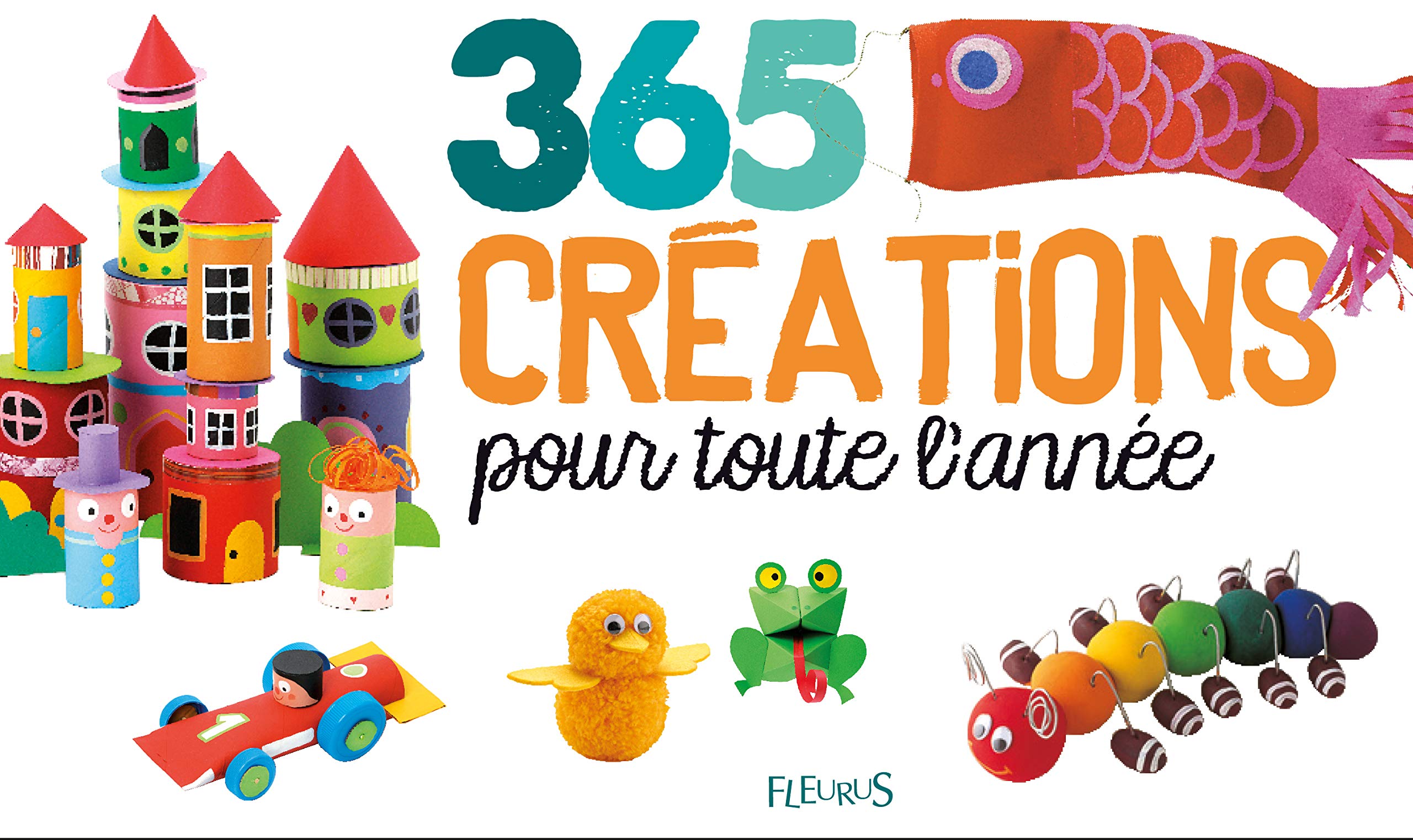 365 créations pour toute l'année 9782215156055