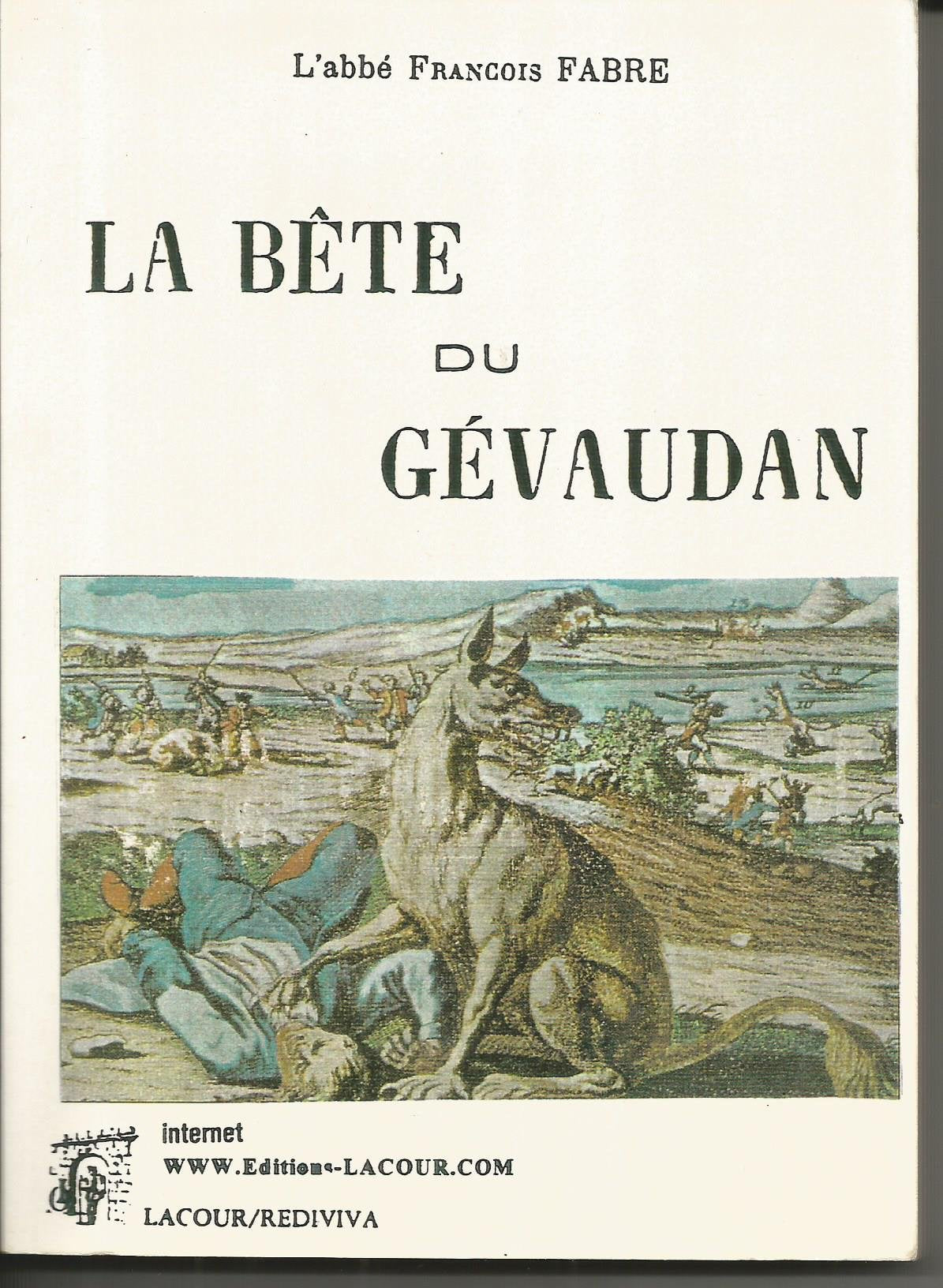 La Bête du Gévaudan 9782869715080
