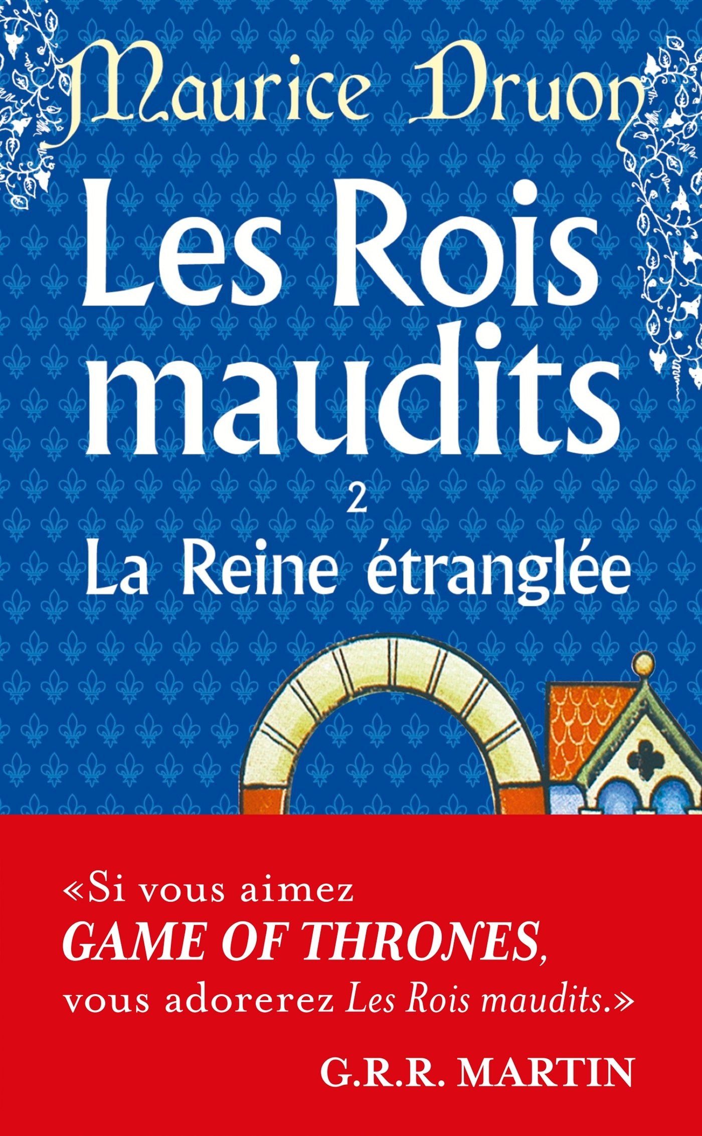 Les Rois maudits, tome 2 : La Reine étranglée 9782253003069