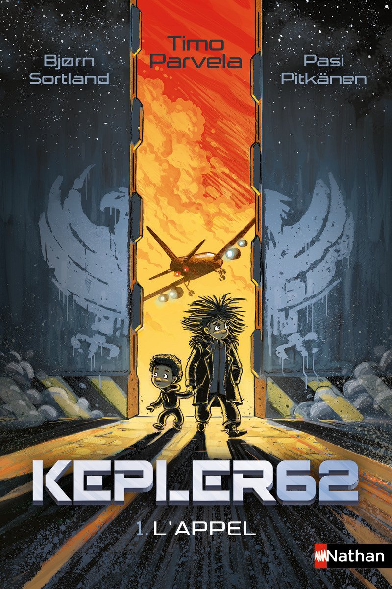 Kepler 62 - L'appel - Tome 1 - Dès 10 ans (1) 9782092576953