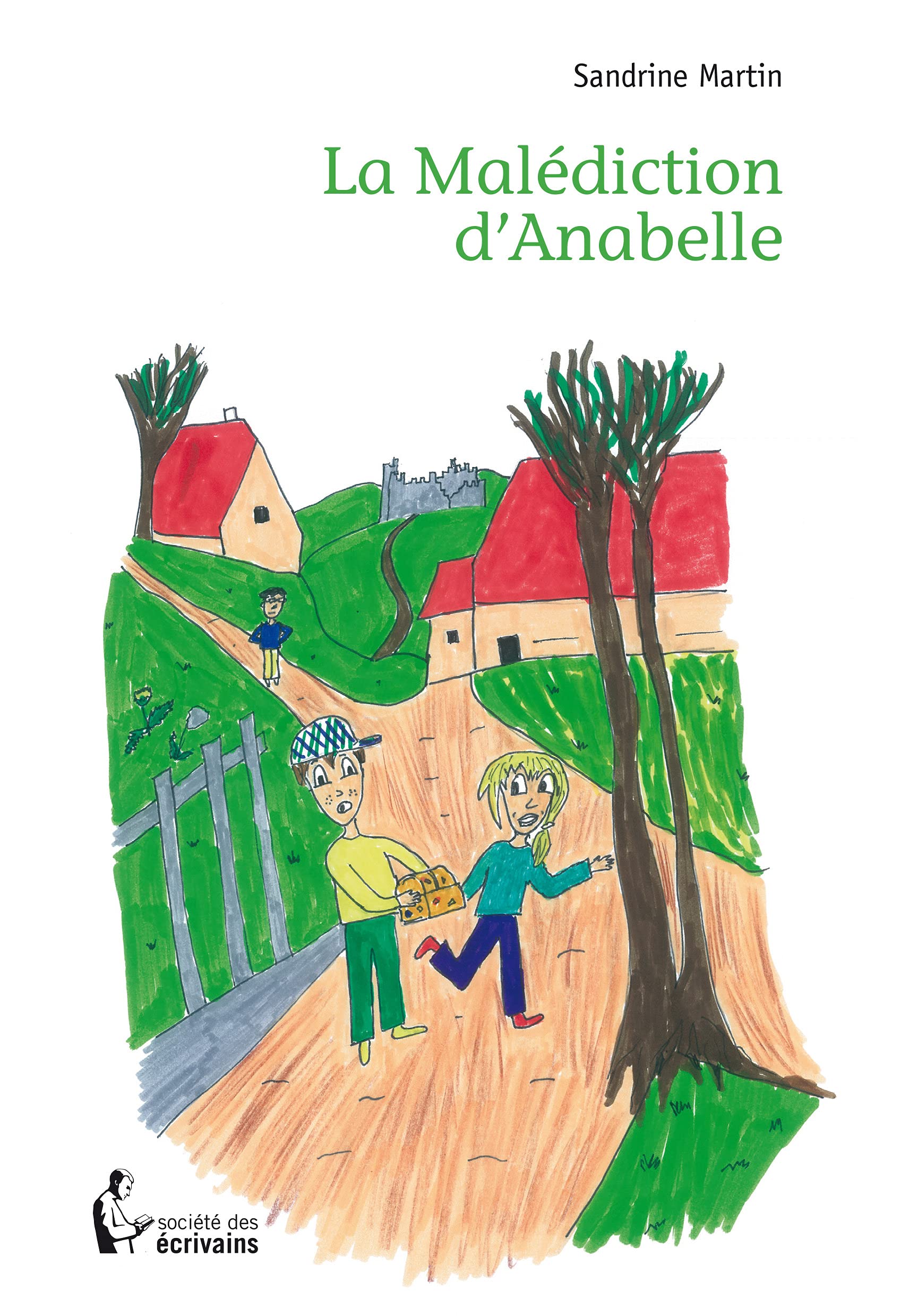 La malédiction d'Anabelle 9782748397581