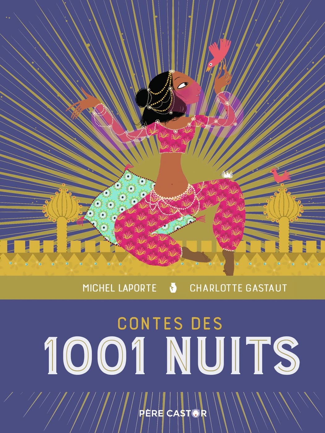Contes des 1001 Nuits: LES GRANDS RÉCITS DE LA MYTHOLOGIE 9782081439658