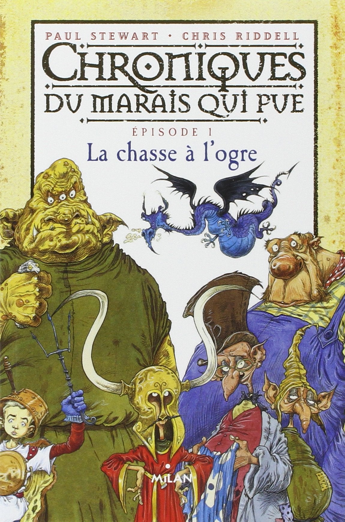 La chasse à l'ogre: T.1 : La Chasse à l'ogre 9782745917898