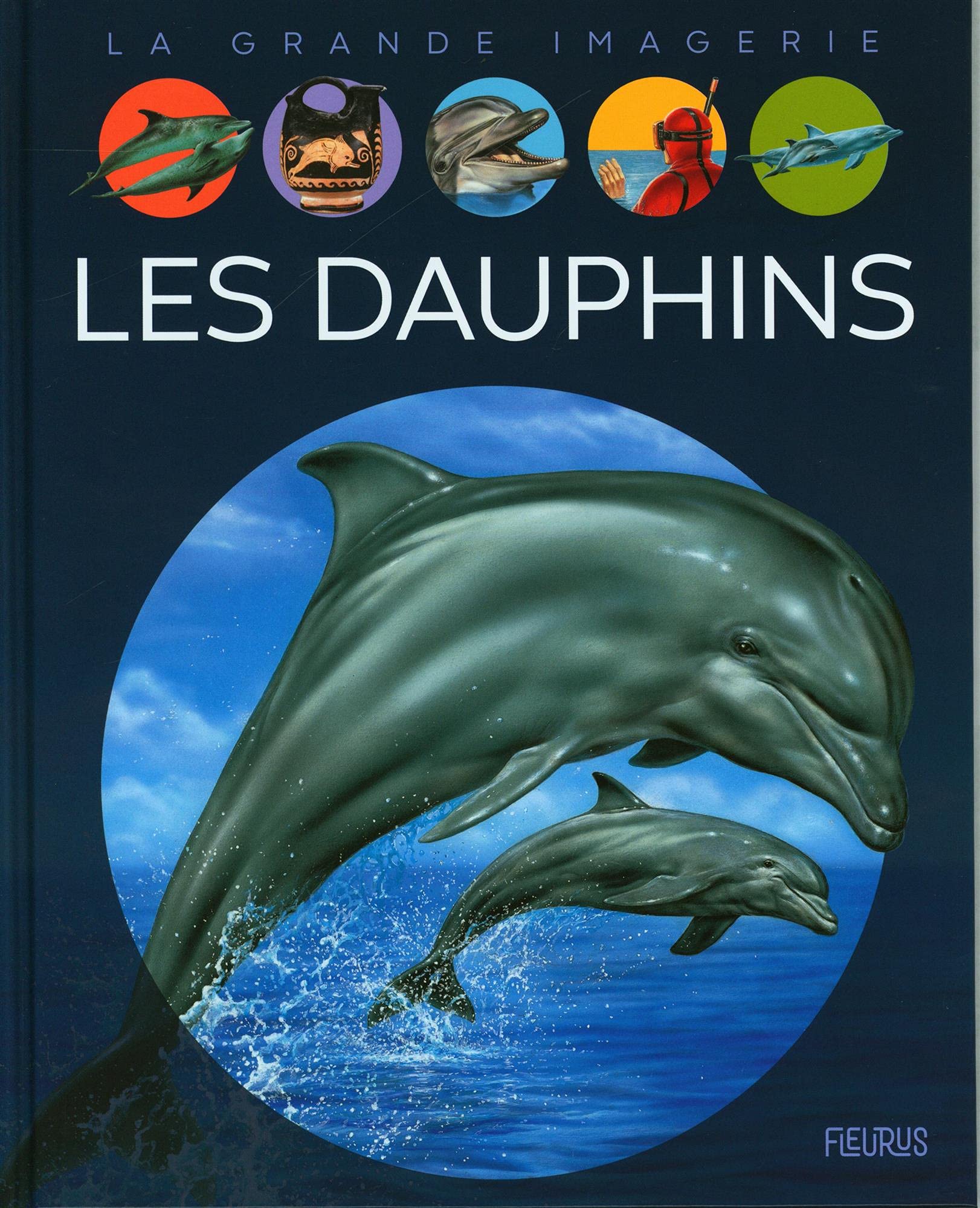 Les dauphins 9782215158417