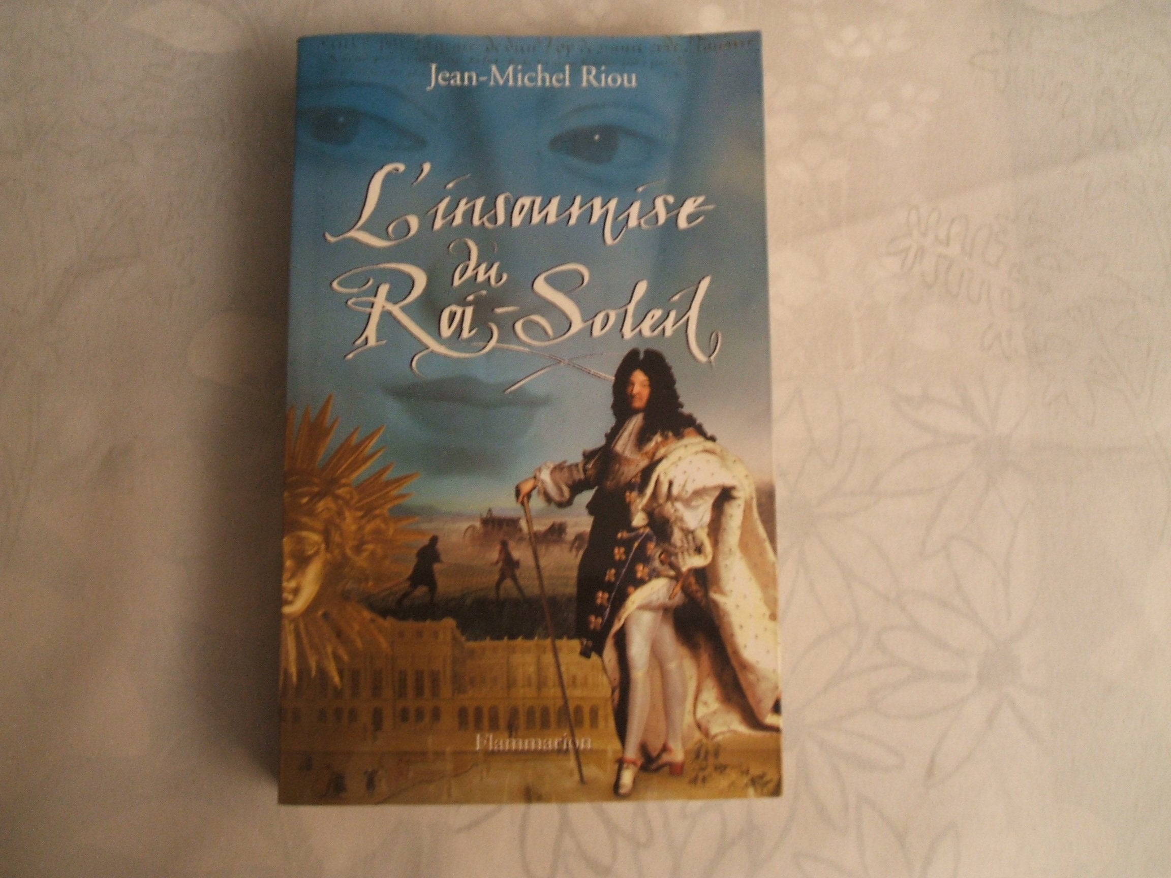 L'Insoumise du Roi-Soleil 9782080687609