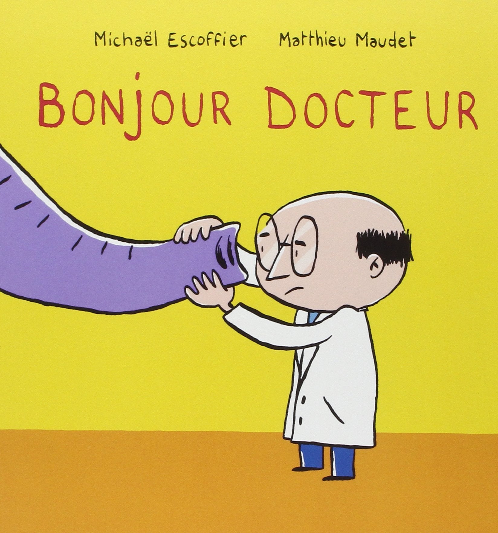 BONJOUR DOCTEUR 9782211200592