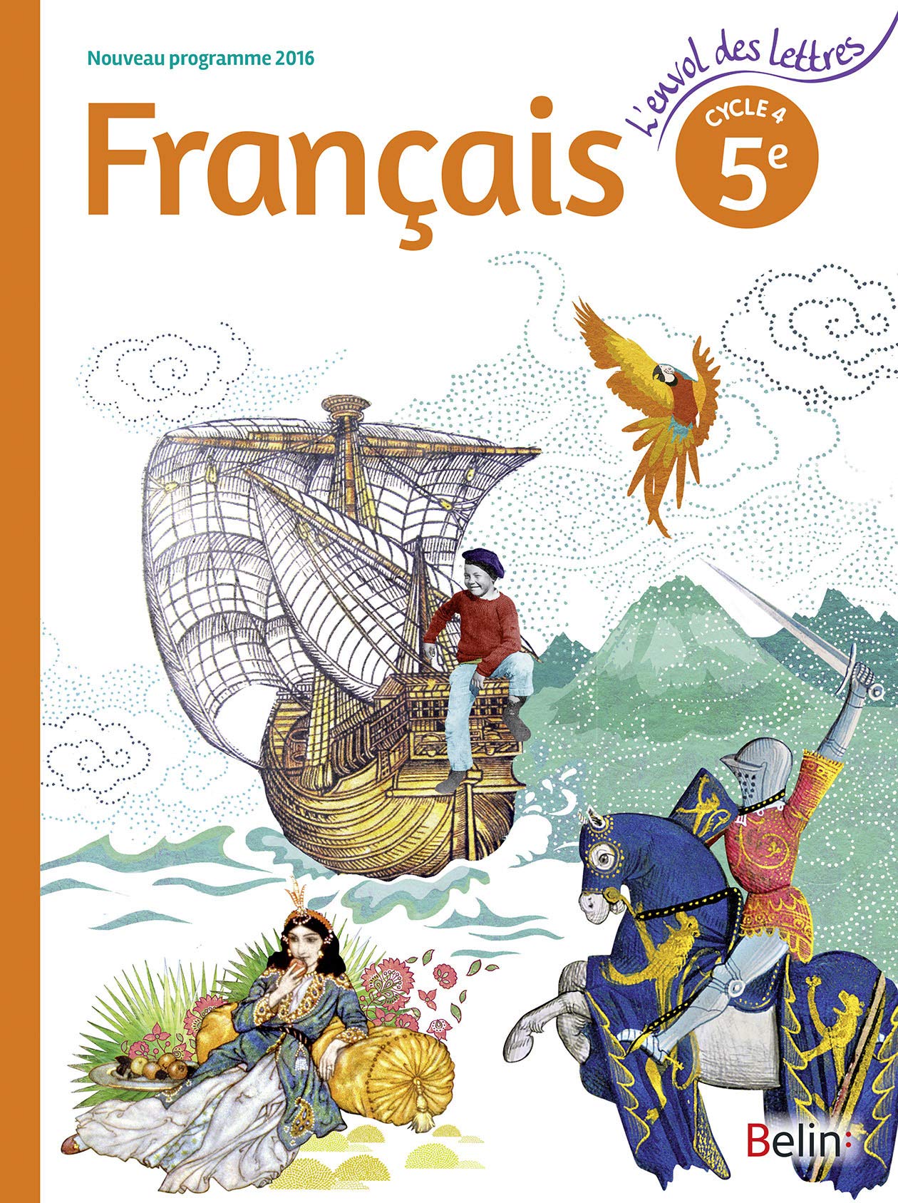 Français 5ème Cycle 4 livre de l'élève - Grand format - Nouveau programme 2016 9782701197418