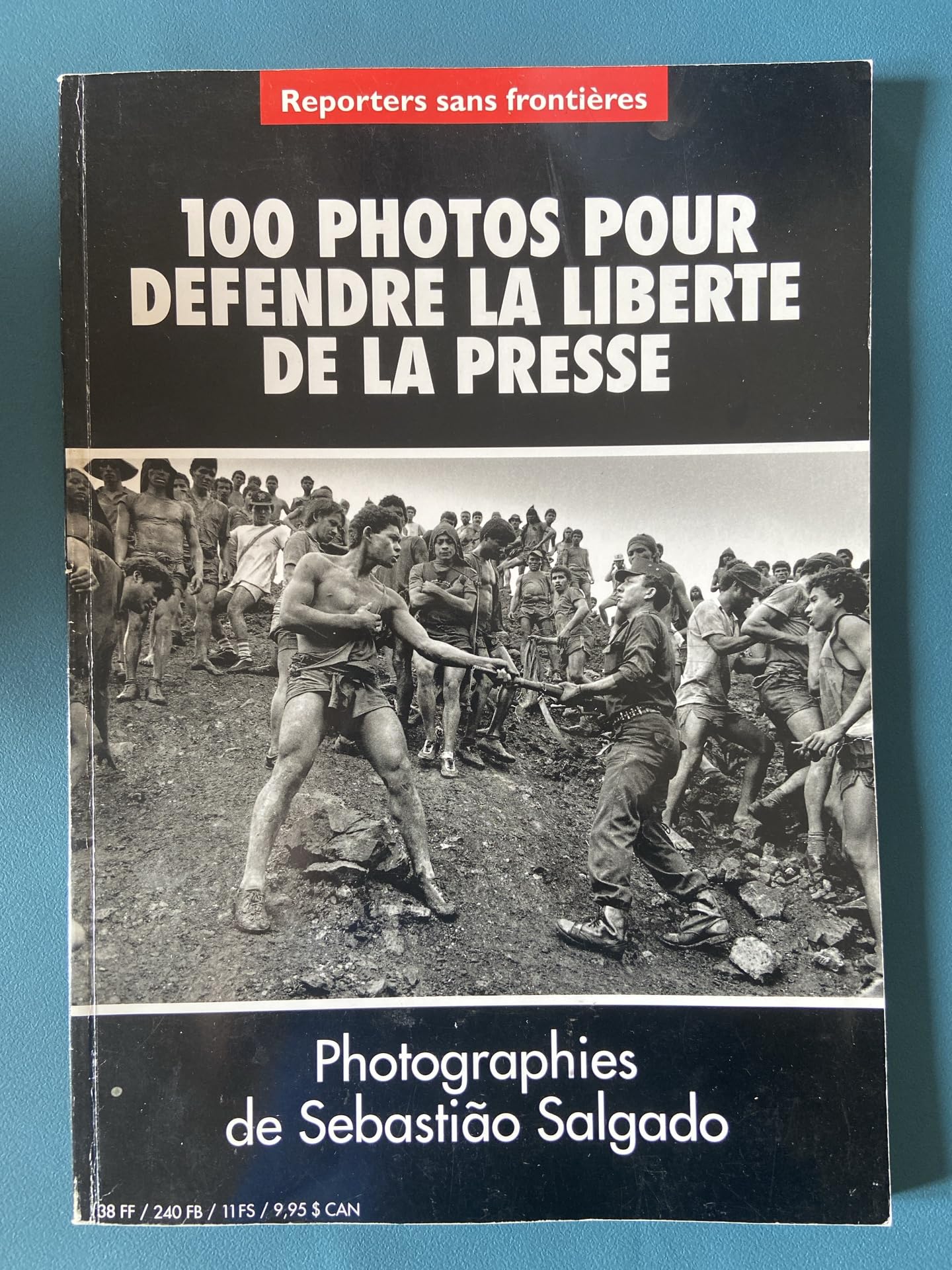 100 photos pour la liberté de la presse 9789802381685