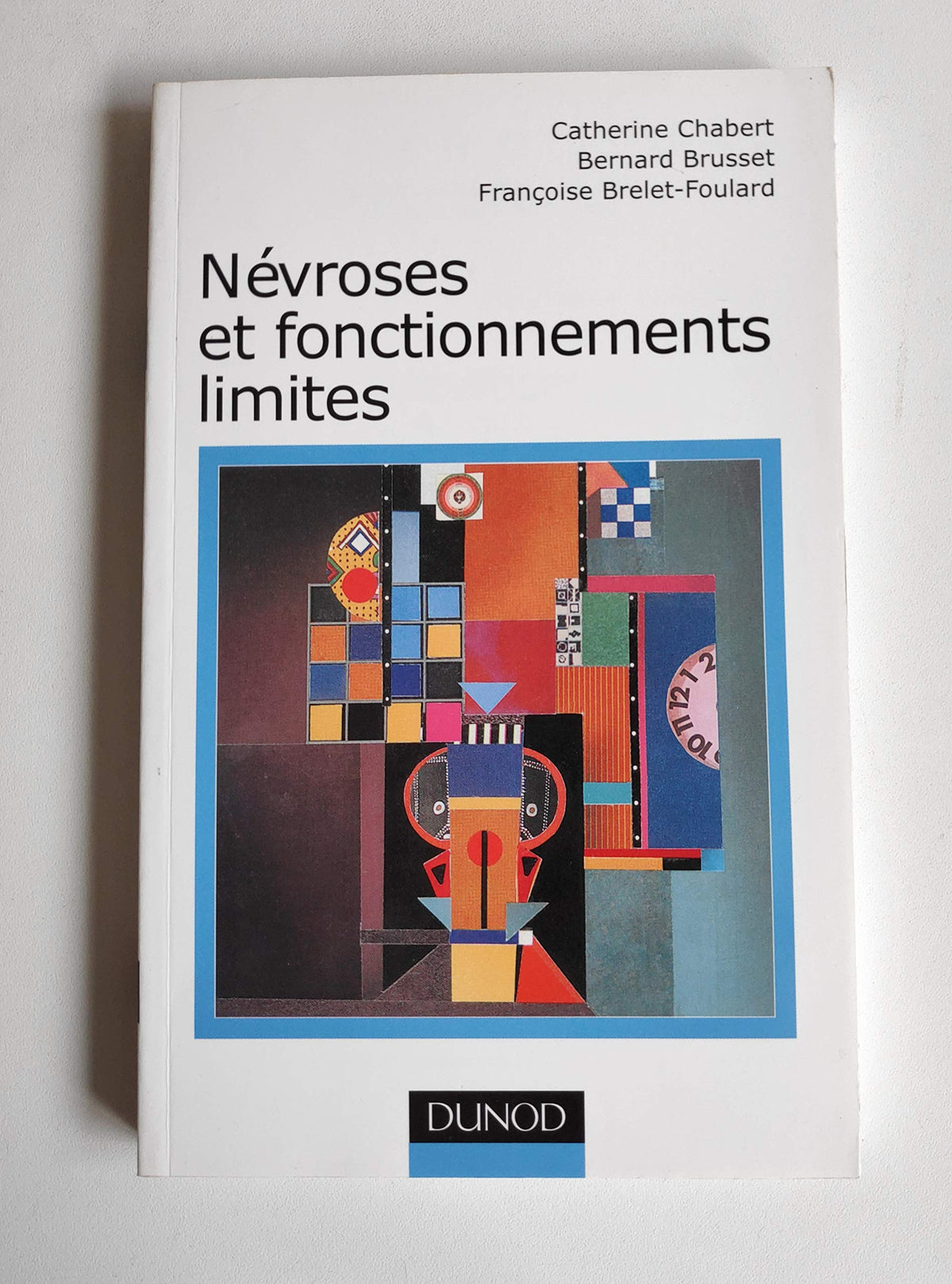 Névroses et fonctionnements limites 9782100037056