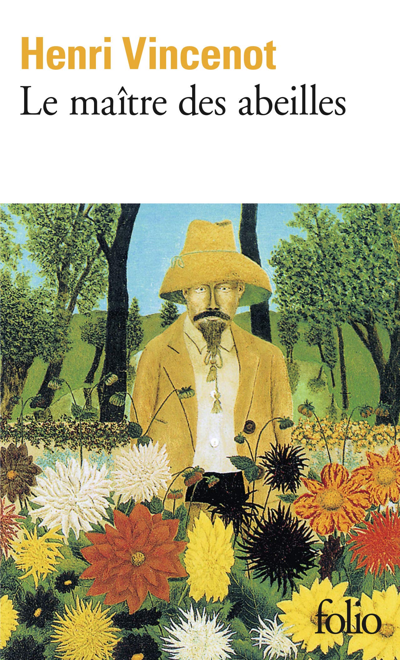 Le Maître des abeilles: Chronique de Montfranc-le-Haut 9782070381548