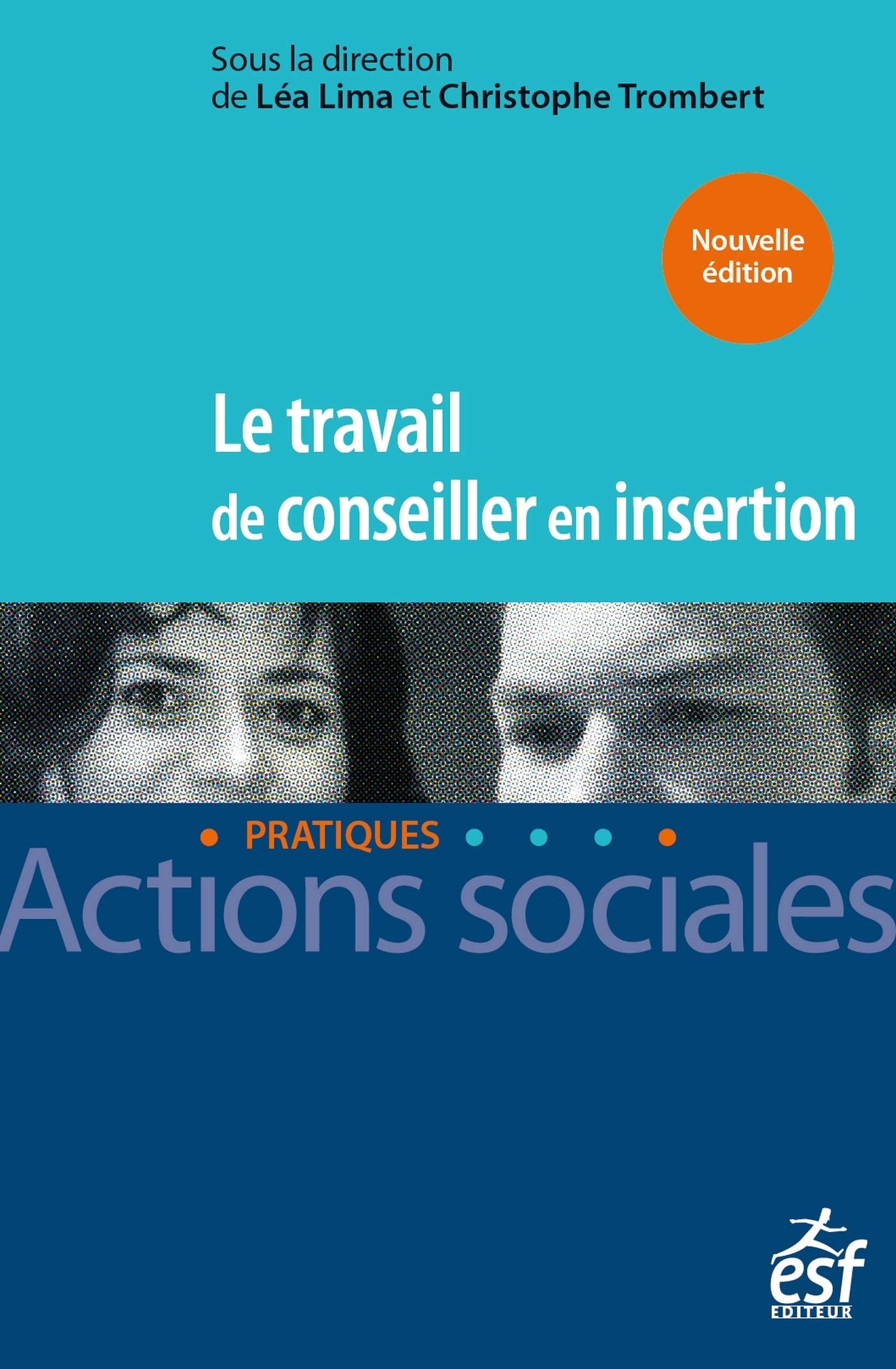 Le travail de conseiller en insertion 9782850864261