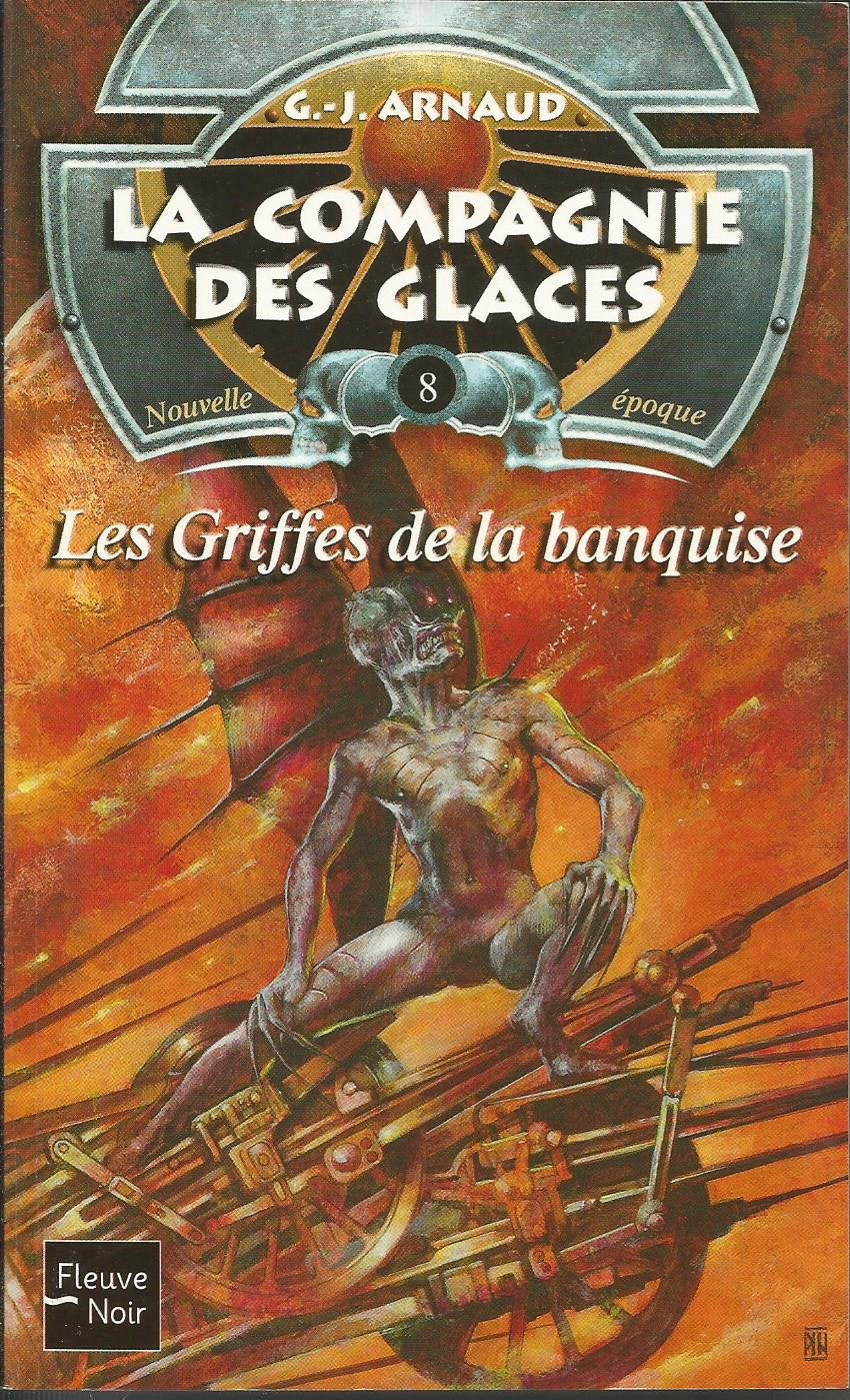 La compagnie des glaces nouvelle époque, tome 8 : Les griffes de la banquise 9782265073234