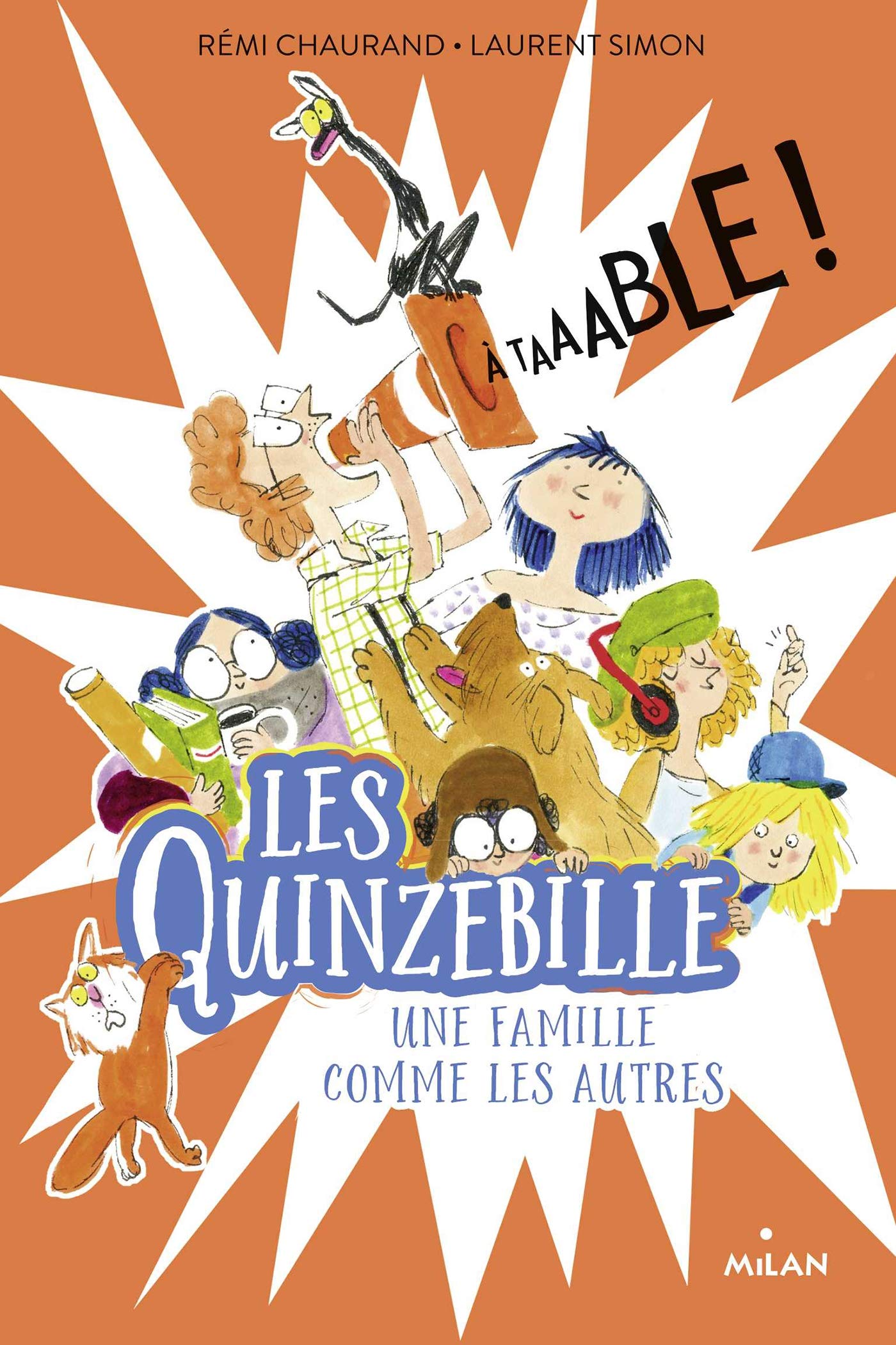 Les Quinzebille, Tome 01: À taaable ! 9782408005894