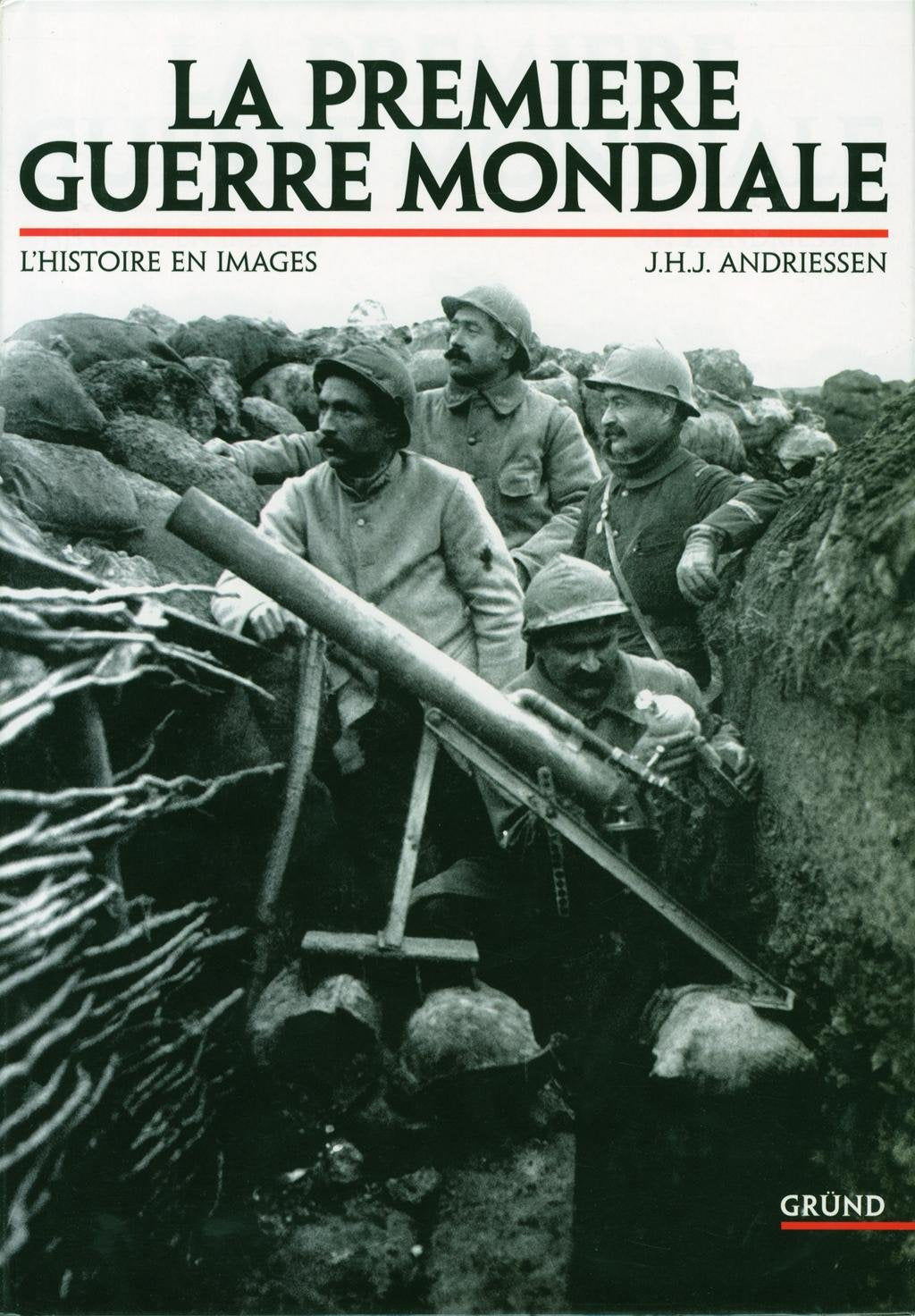 PREMIERE GUERRE MONDIALE 9782700024678