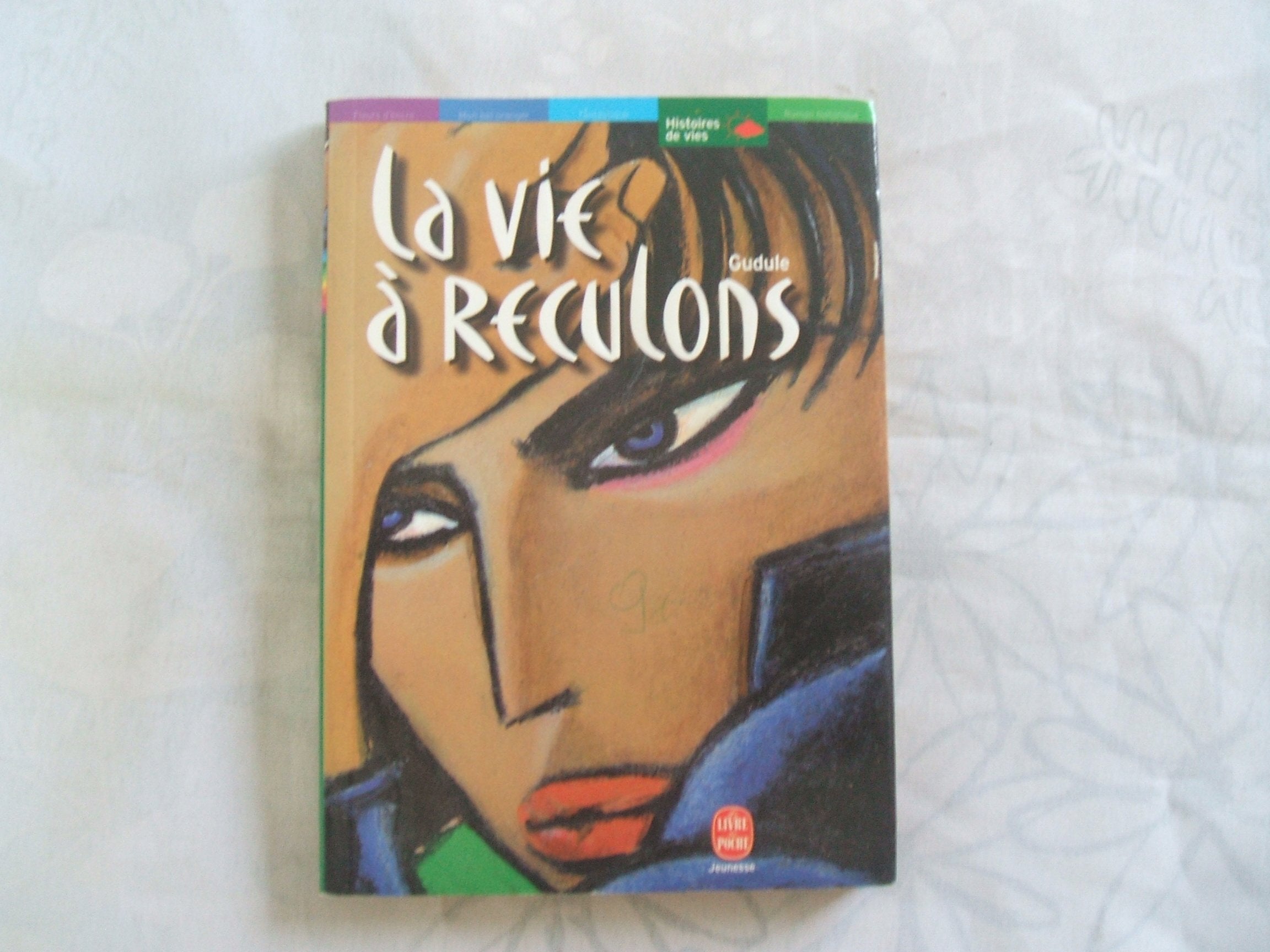 La Vie à reculons 9782013218665