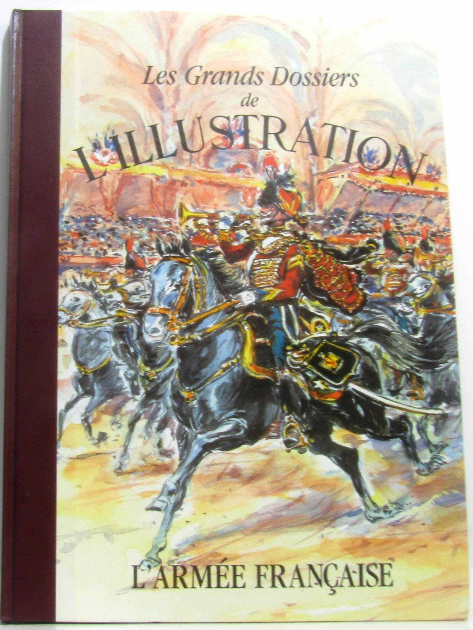 les grands dossiers de l'Illustration / La vie en France Histoire d'un siècle 1843-1944 9782877870719