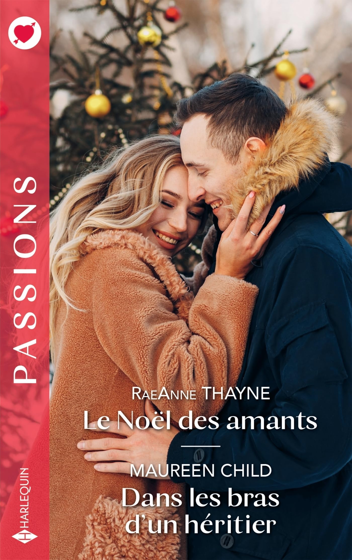 Le Noël des amants - Dans les bras d'un héritier 9782280509213