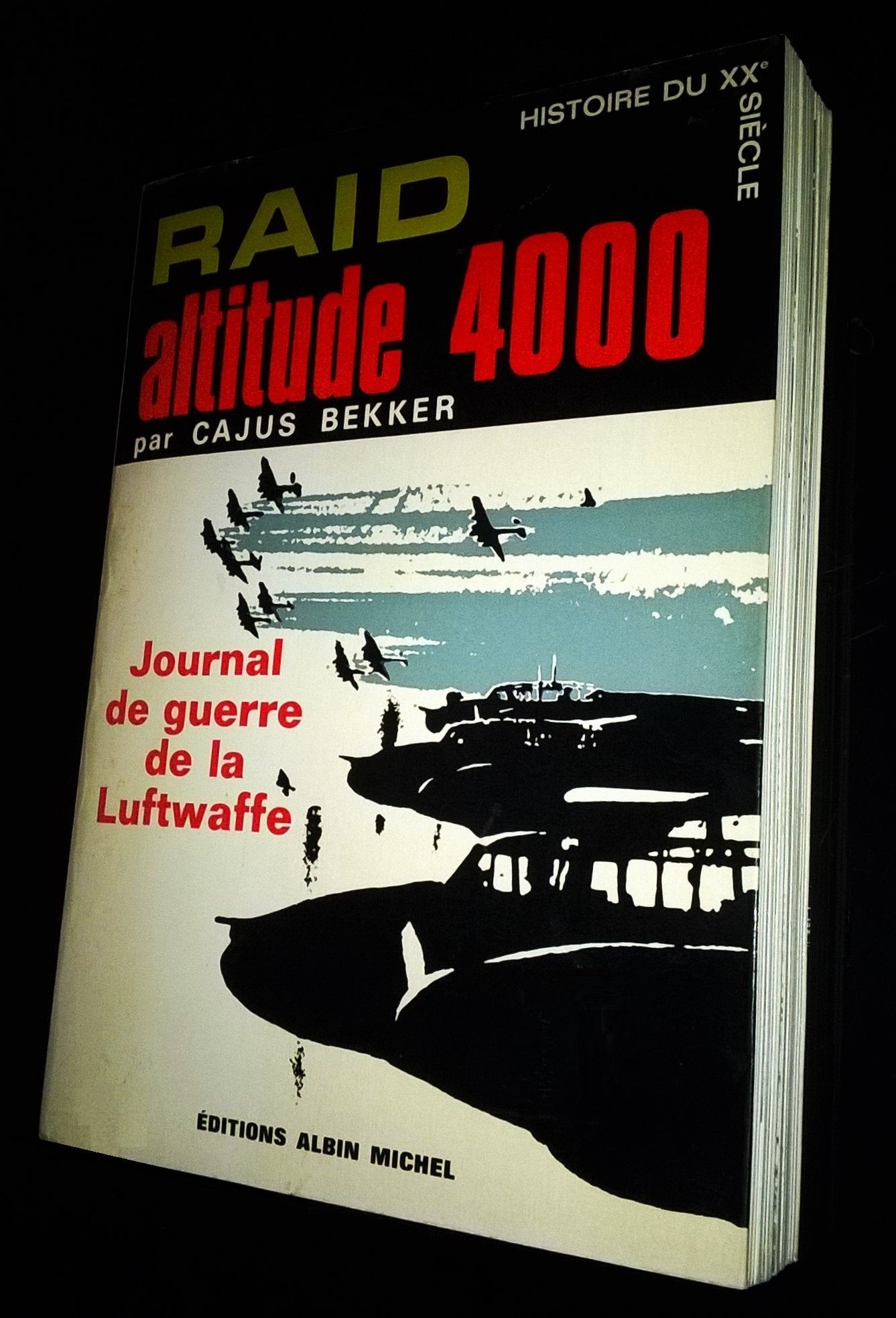 Raid altitude 4000 - Journal de la Luftwaffe