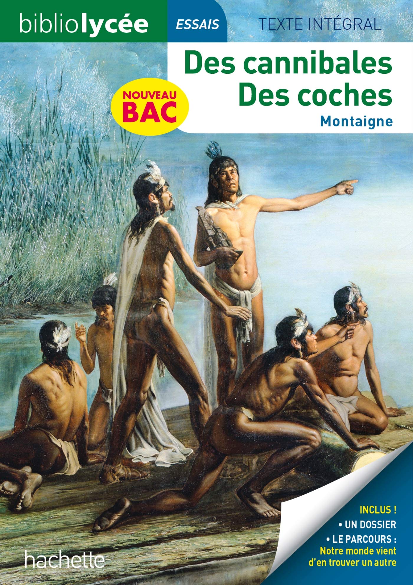 BiblioLycée - Des cannibales / Des coches, Montaigne 9782017132882