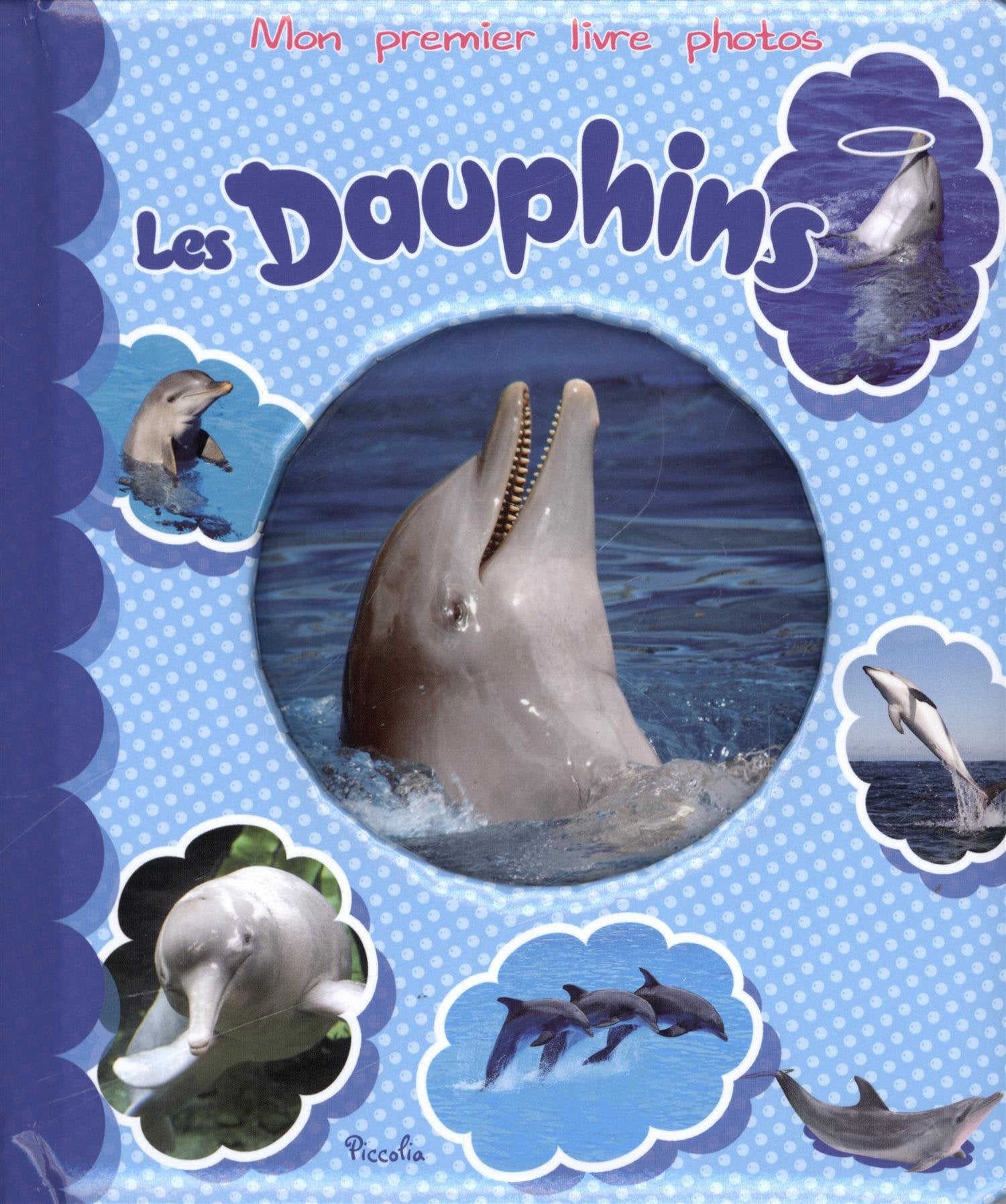 Les dauphins 9782753027558