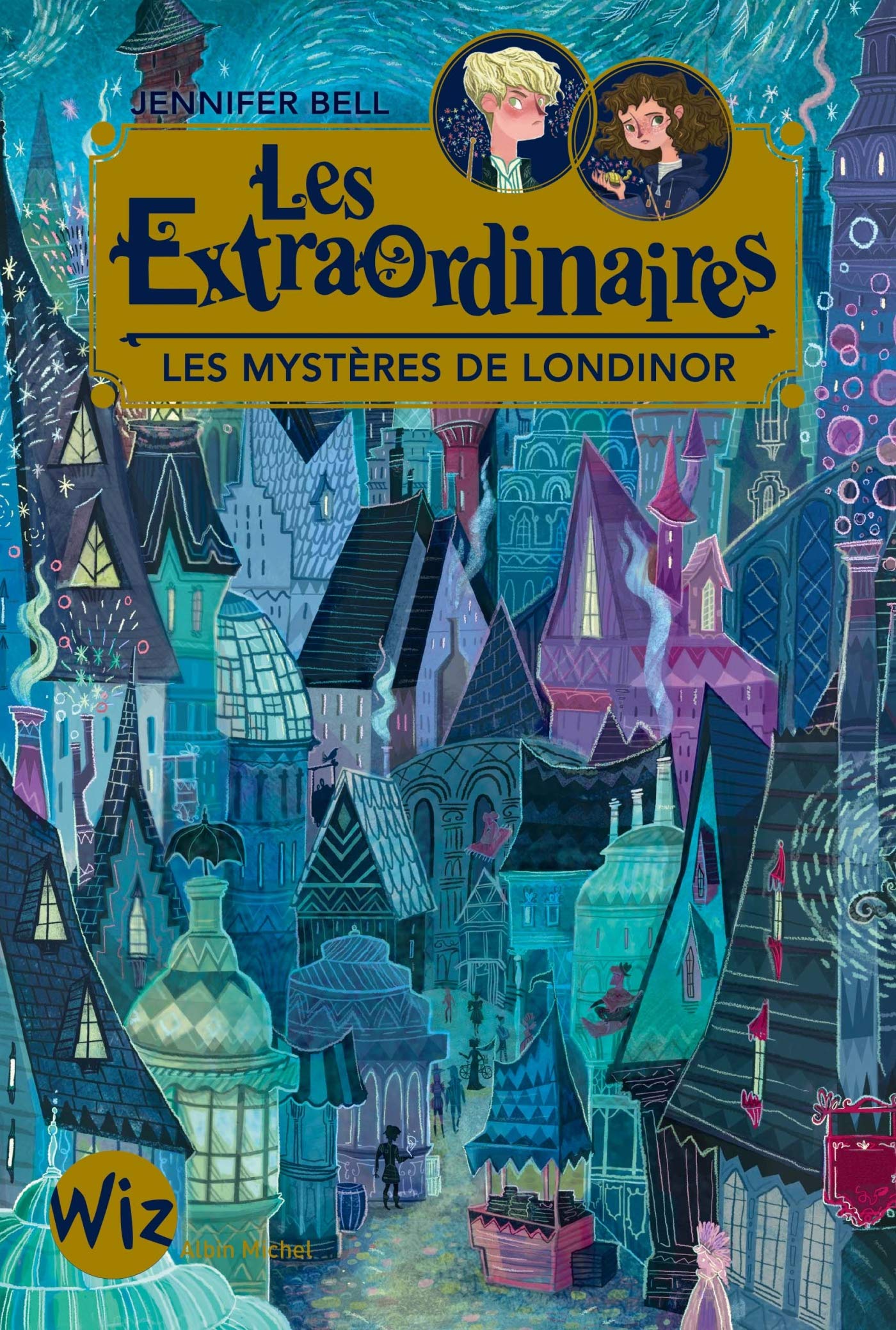 Les Extraordinaires - tome 1: Les mystères de Londinor 9782226397560