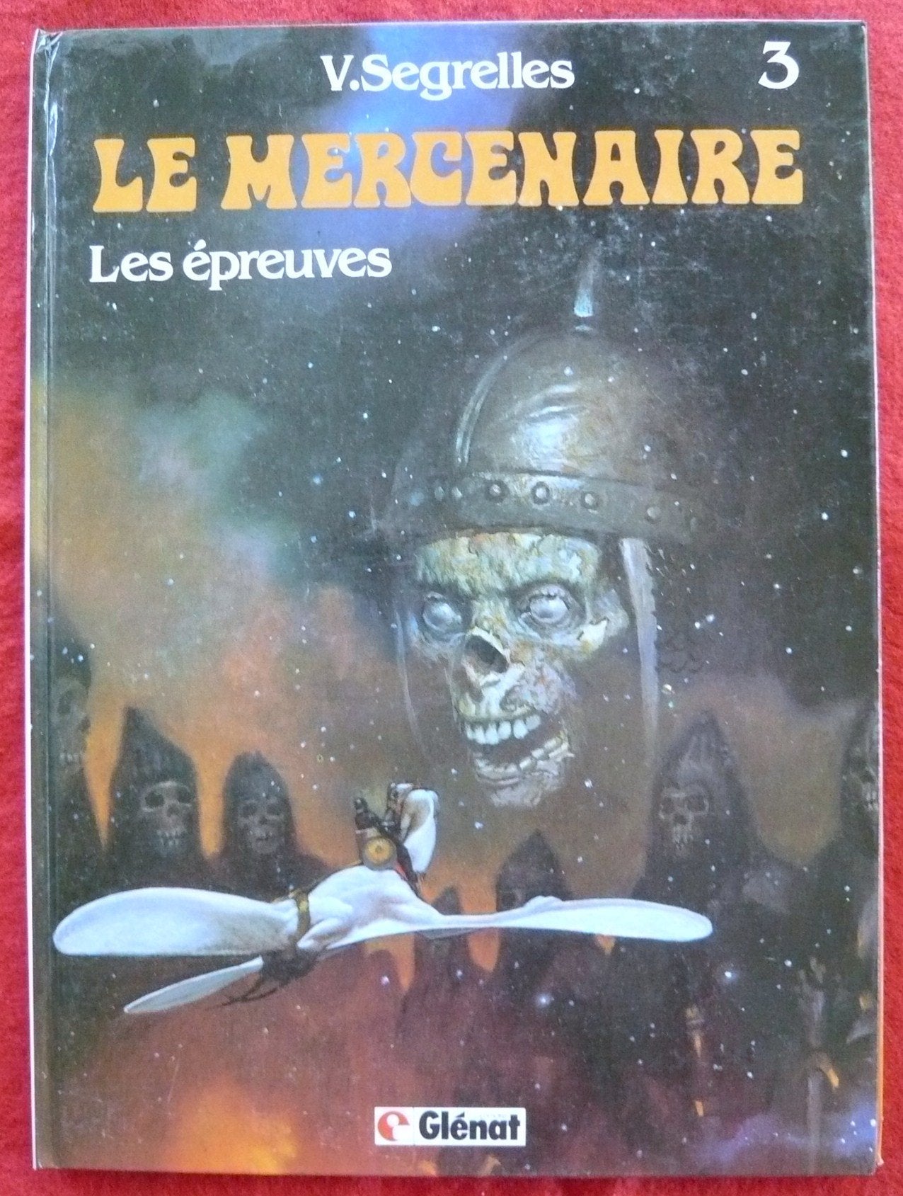 Le Mercenaire, tome 3 : Les épreuves 9782723404624