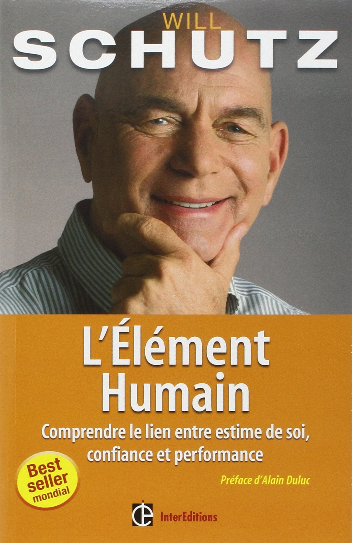 L'élément humain: - Comprendre le lien entre estime de soi, confiance et performance 9782100503681