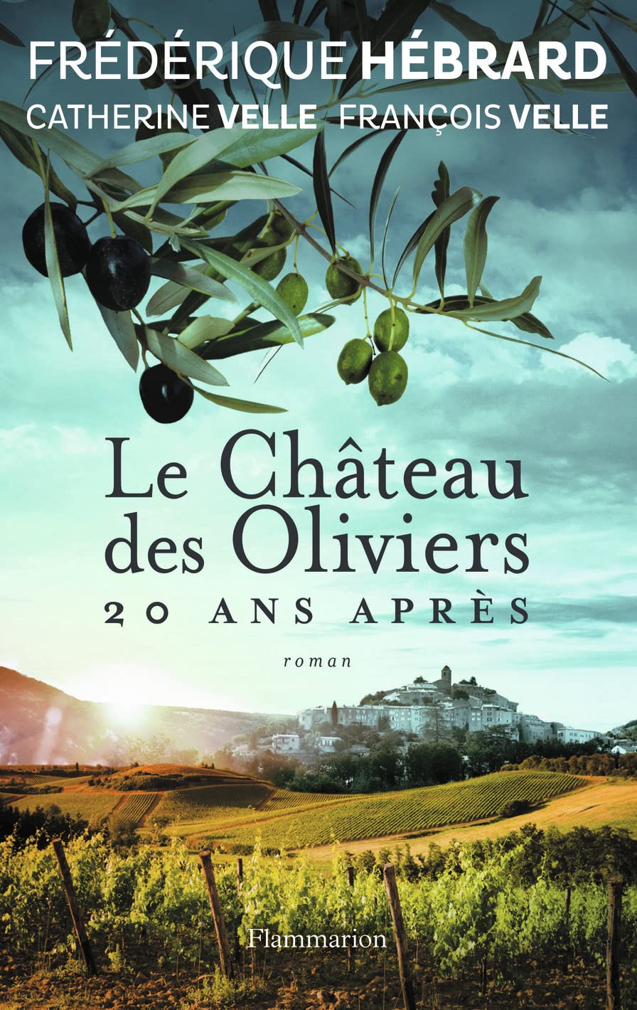 Le Château des oliviers 20 ans après 9782081293052