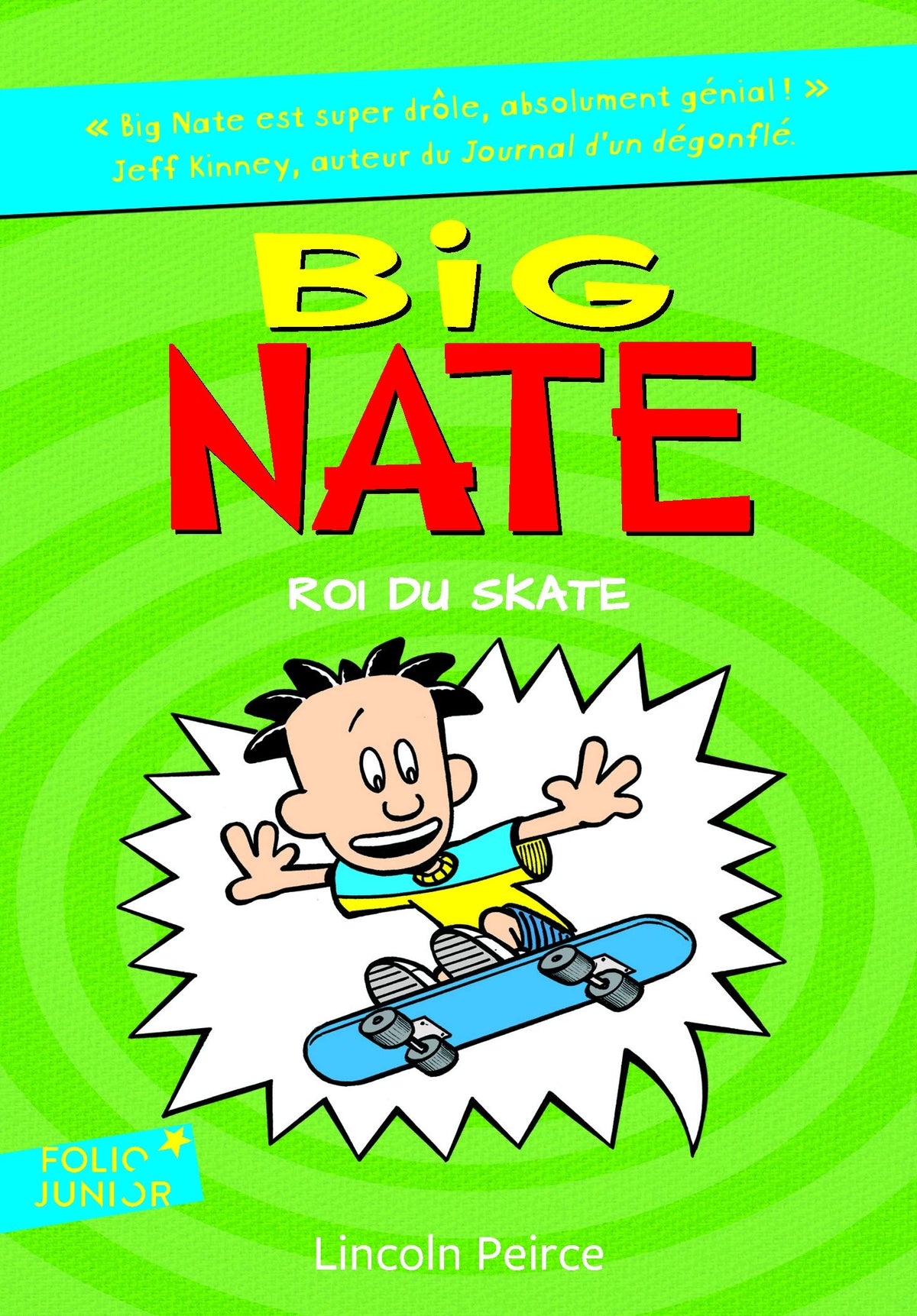 BIG NATE, ROI DU SKATE 9782070588572