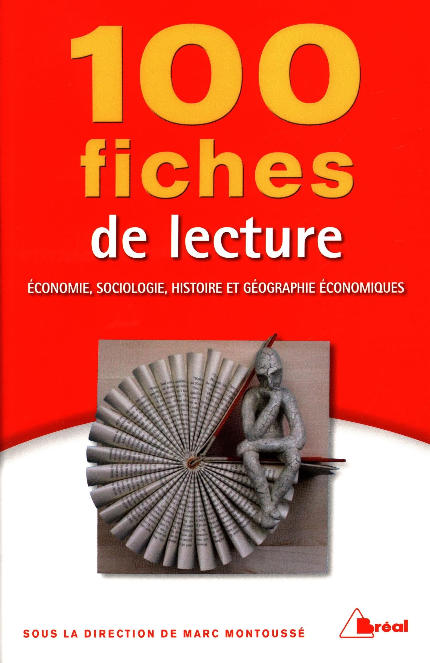 100 fiches de lecture : Economie, sociologie, histoire et géographie 9782749535289