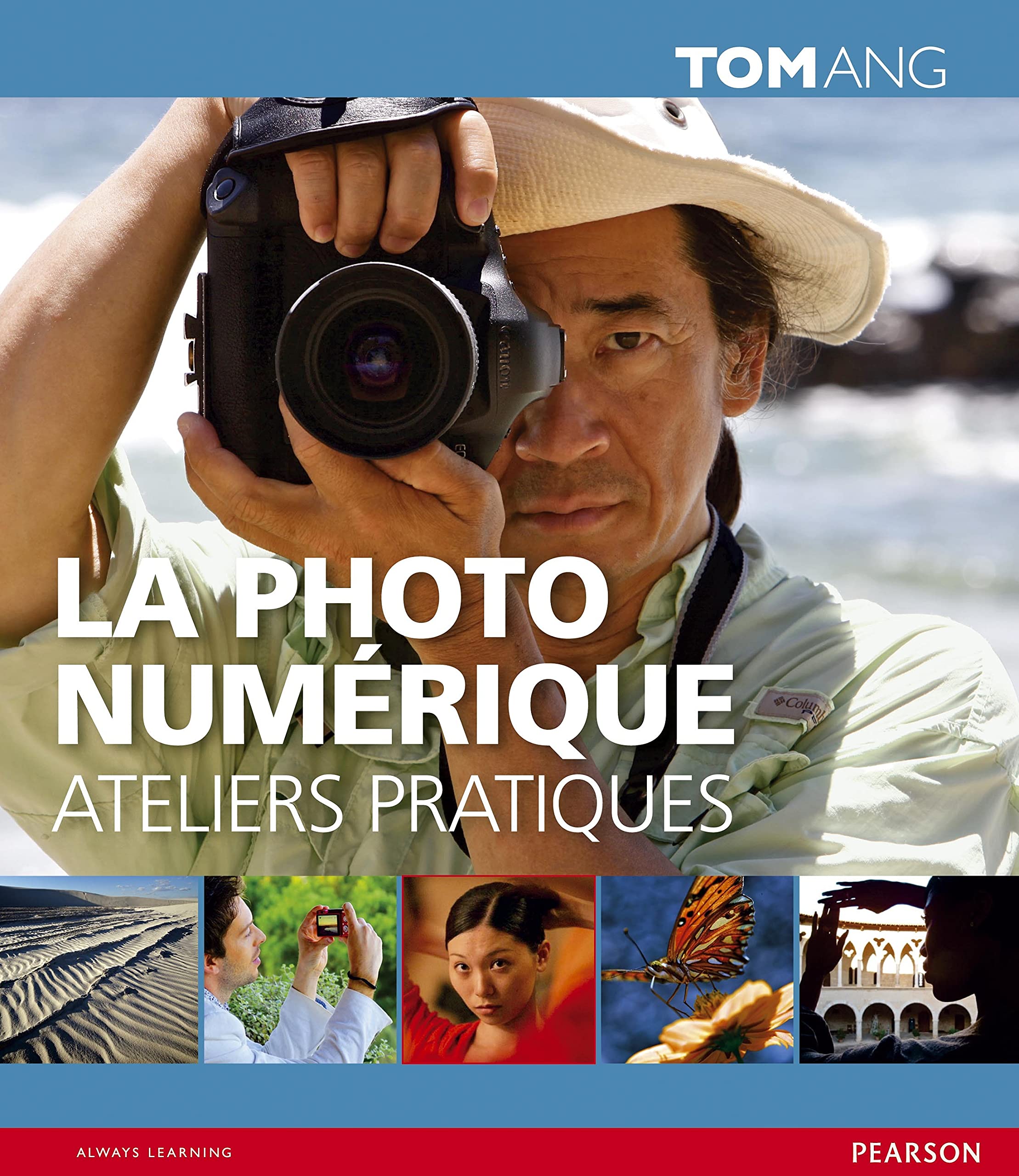 La photo numérique - Ateliers Pratiques 9782744093890