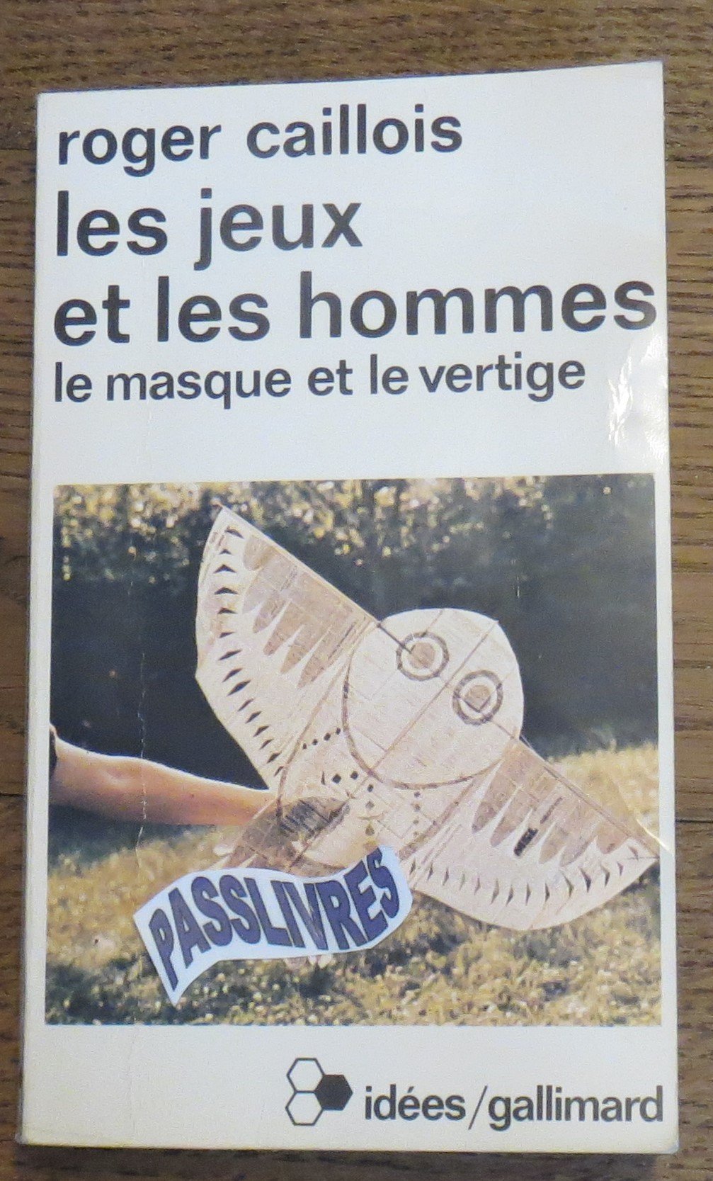 Les jeux et les hommes. le masque et le vertige. collection : idees n° 125