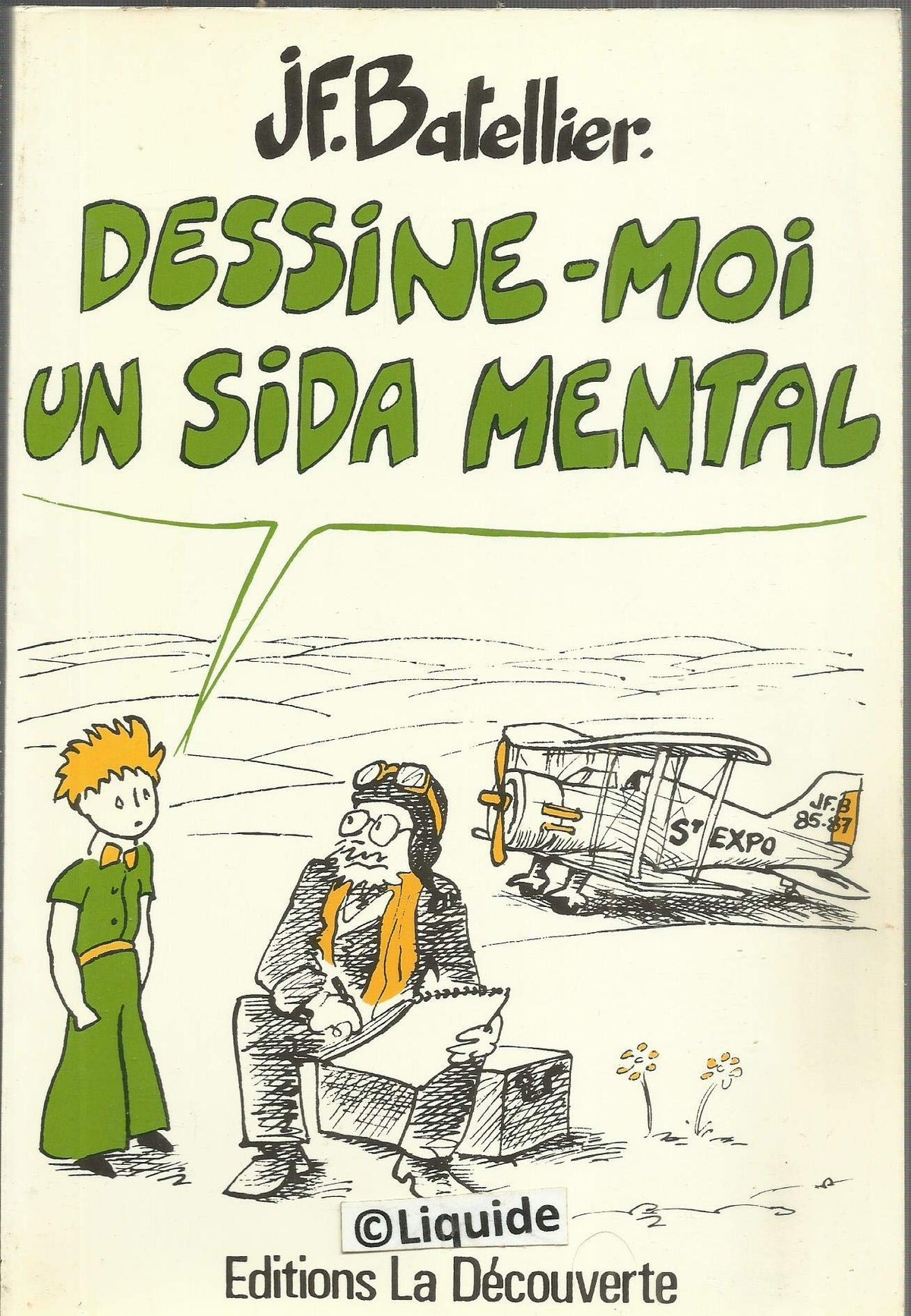 Dessine-moi un sida mental 9782707117069