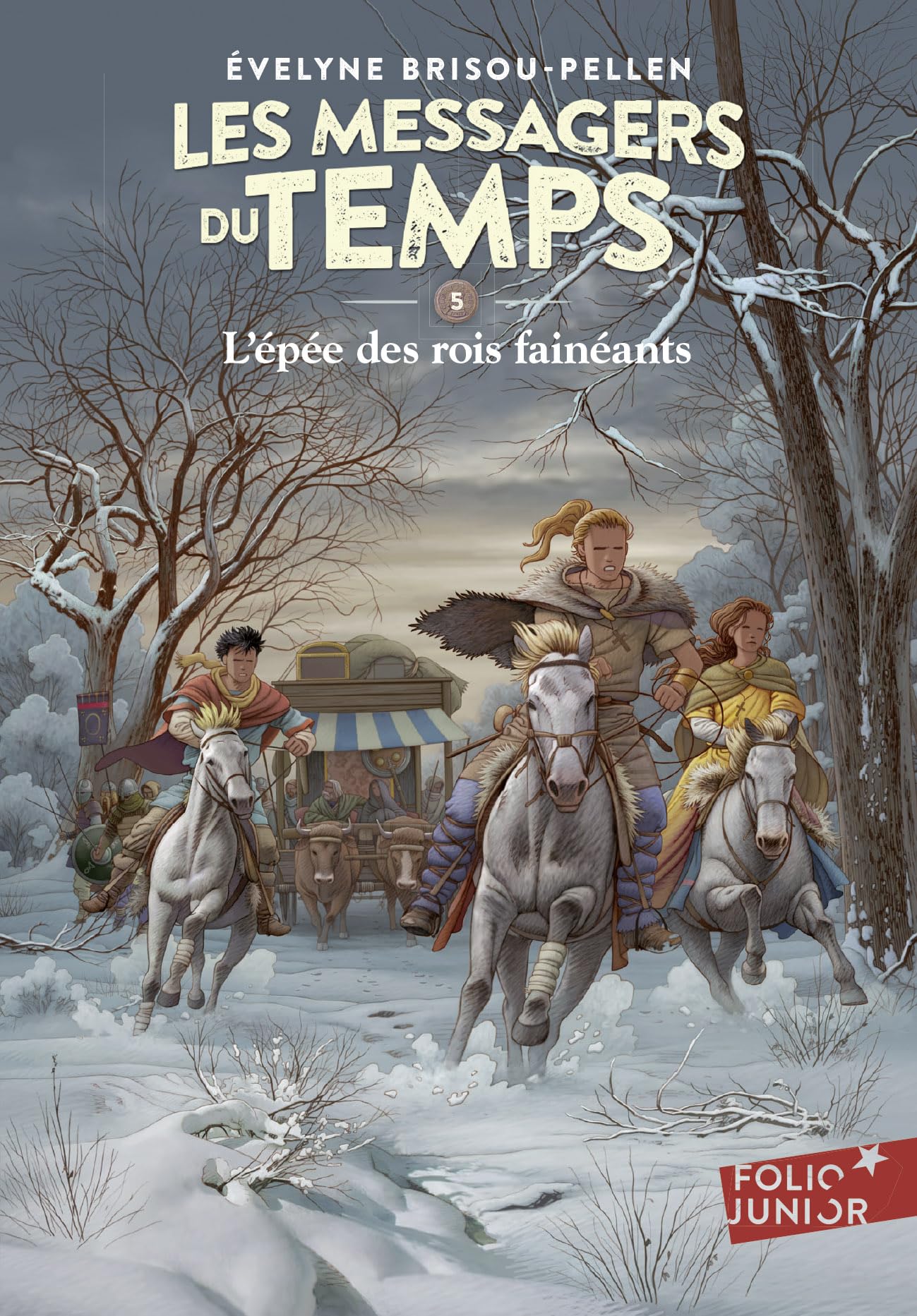 Les Messagers du temps - V : L'épée des rois fainéants - Folio Junior - A partir de 10 ans 9782070622771
