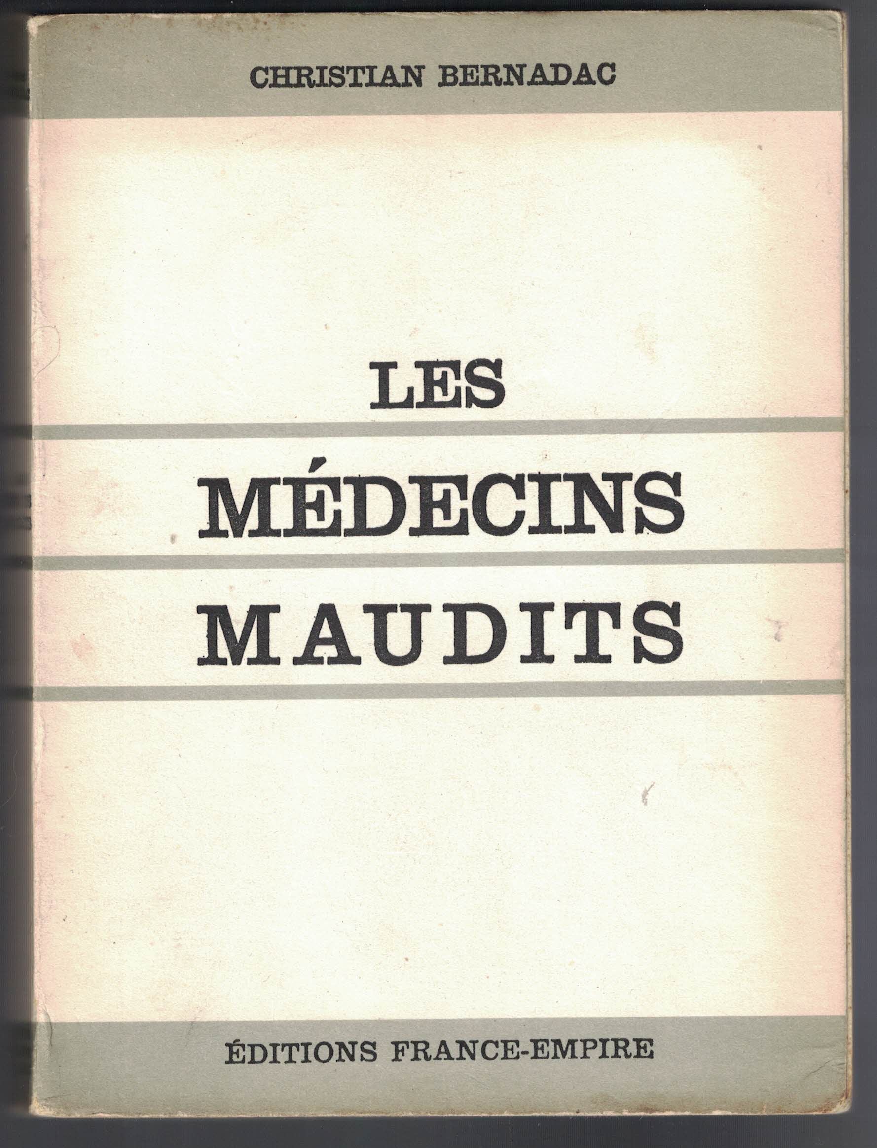 Les médecins maudits 9782704800278