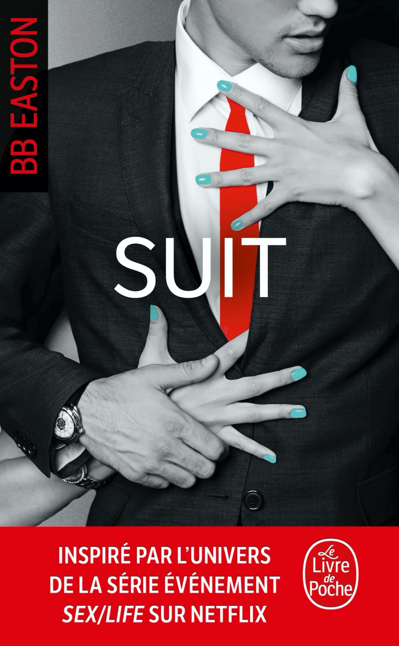 Suit (Sex/Life, Tome 5) 9782253262831