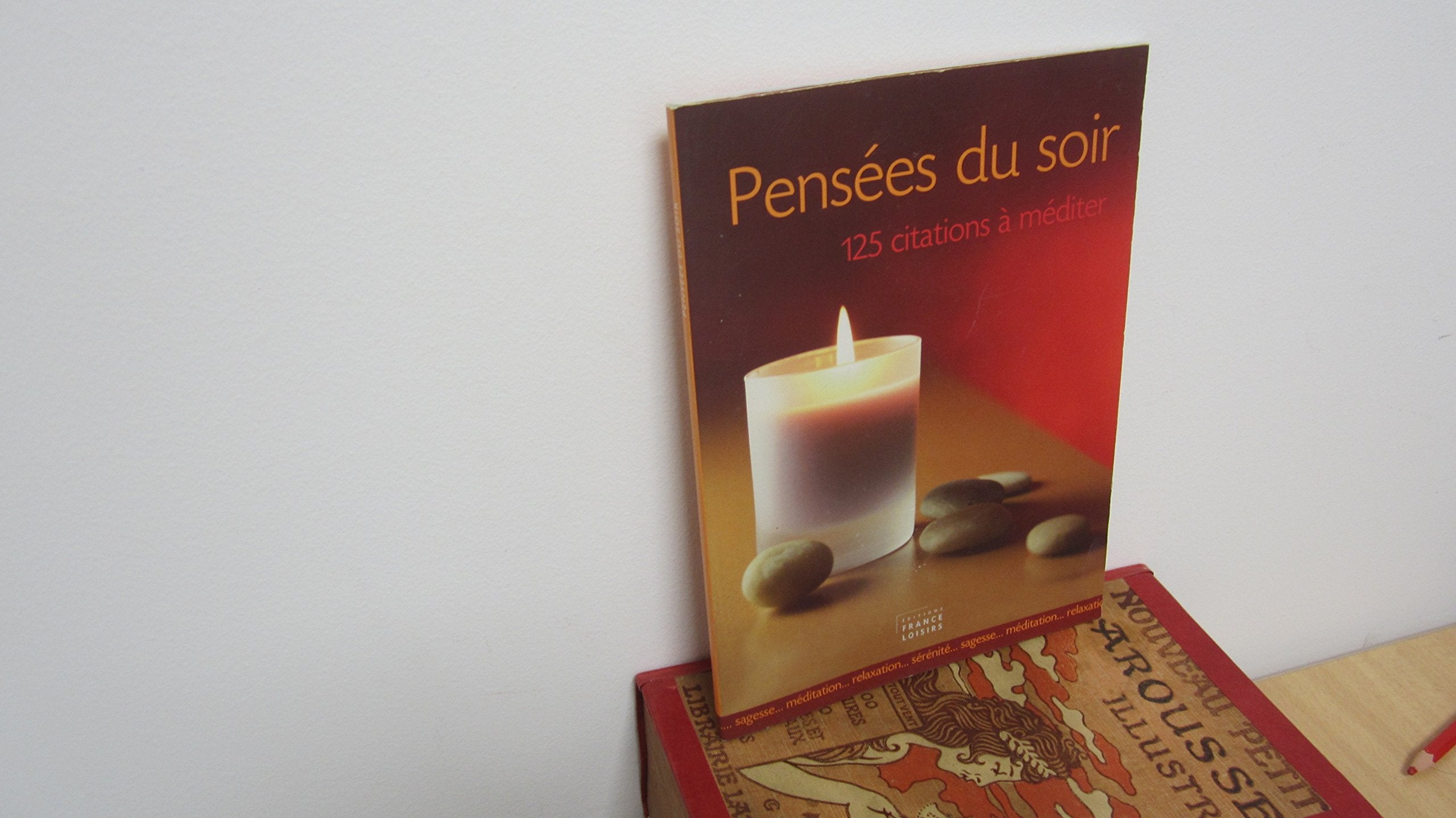 pensees du soir (125 citations a mediter) 9782298007534