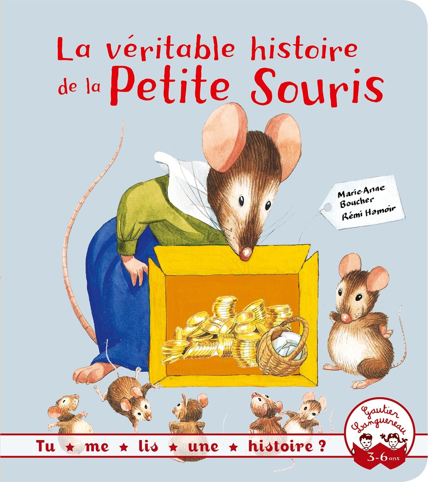 Tu me lis une histoire ? - La véritable histoire de la petite souris 9782013944786