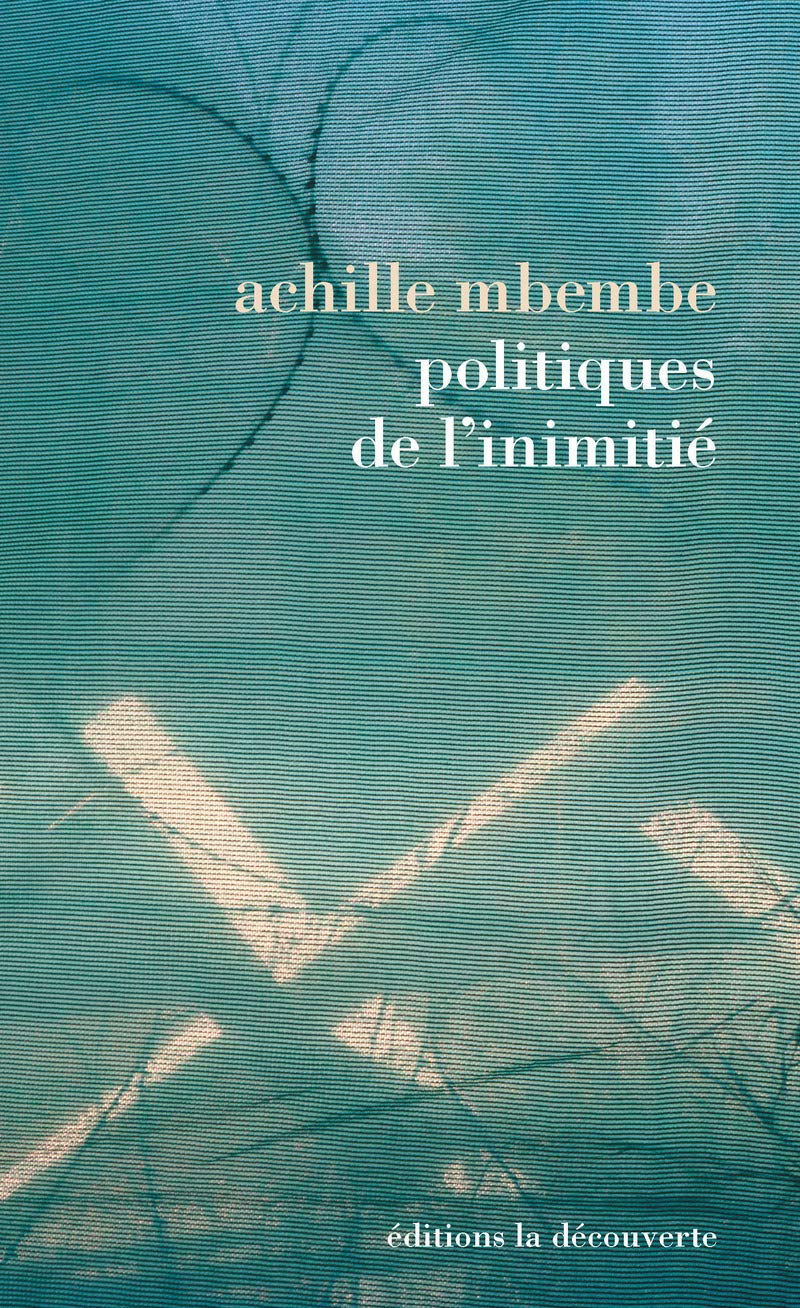 Politiques de l'inimitié 9782707188182