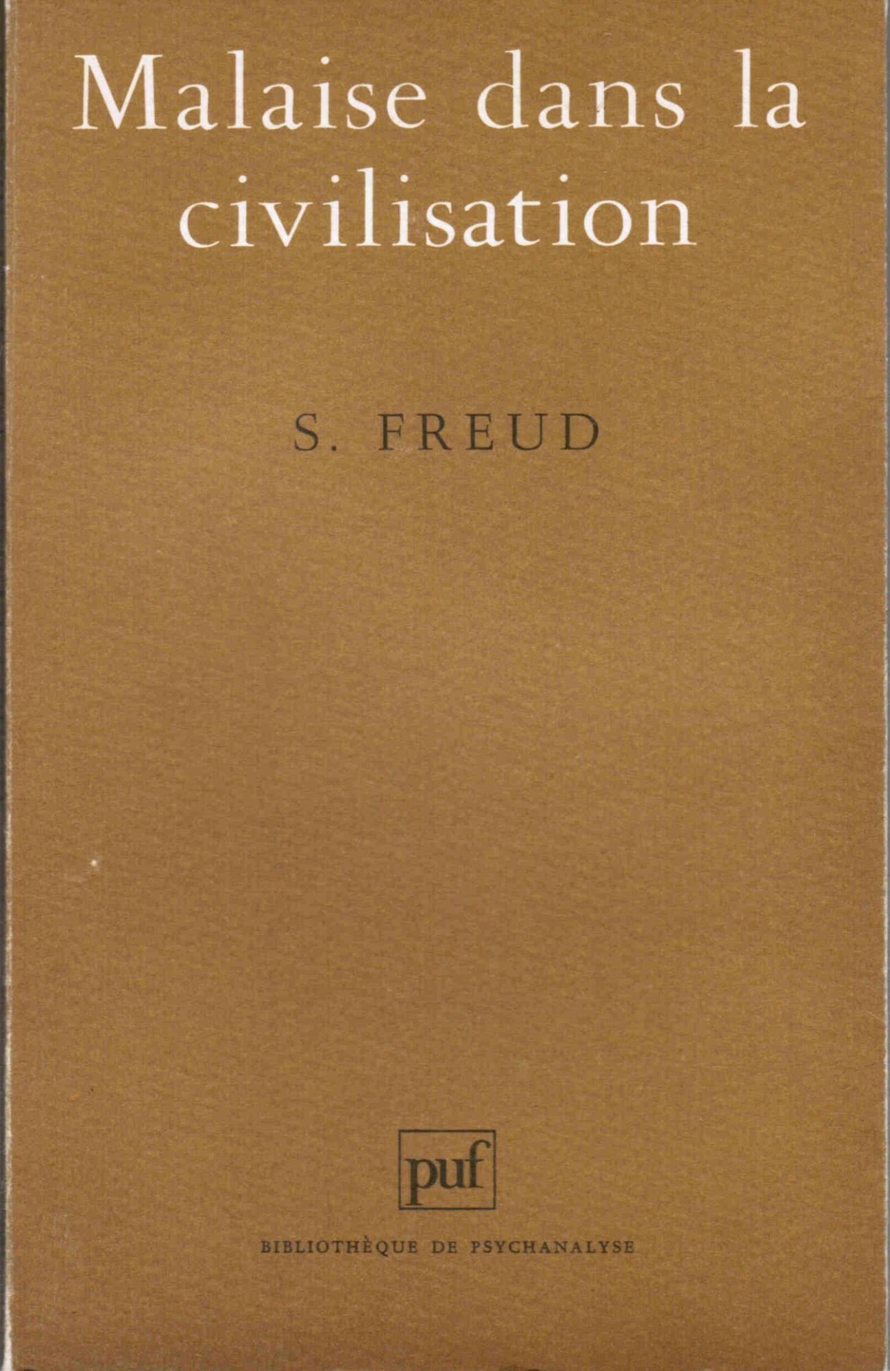 MALAISE DANS LA CIVILISATION