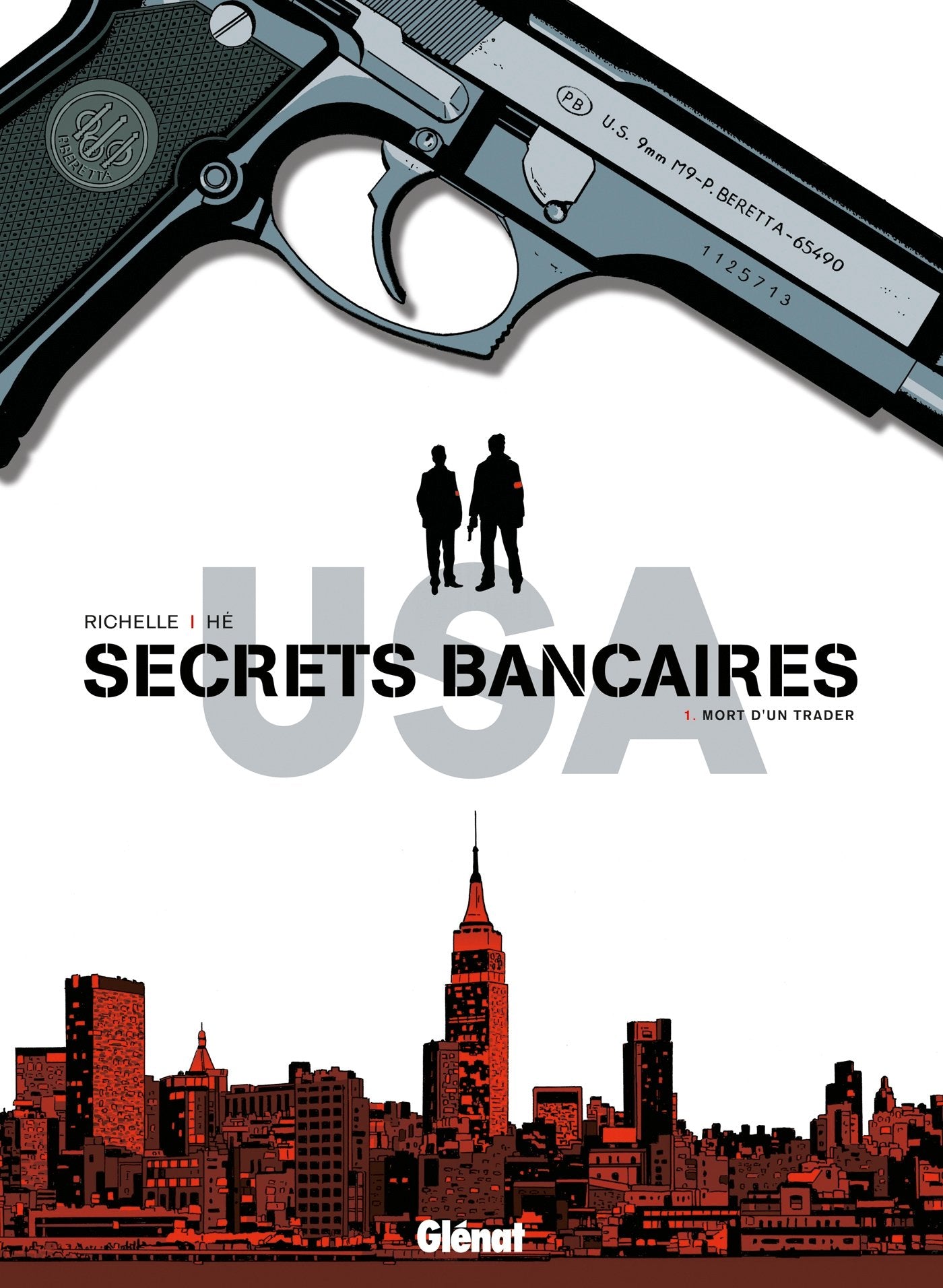 Secrets Bancaires USA - Tome 01: Mort d'un trader 9782723473866