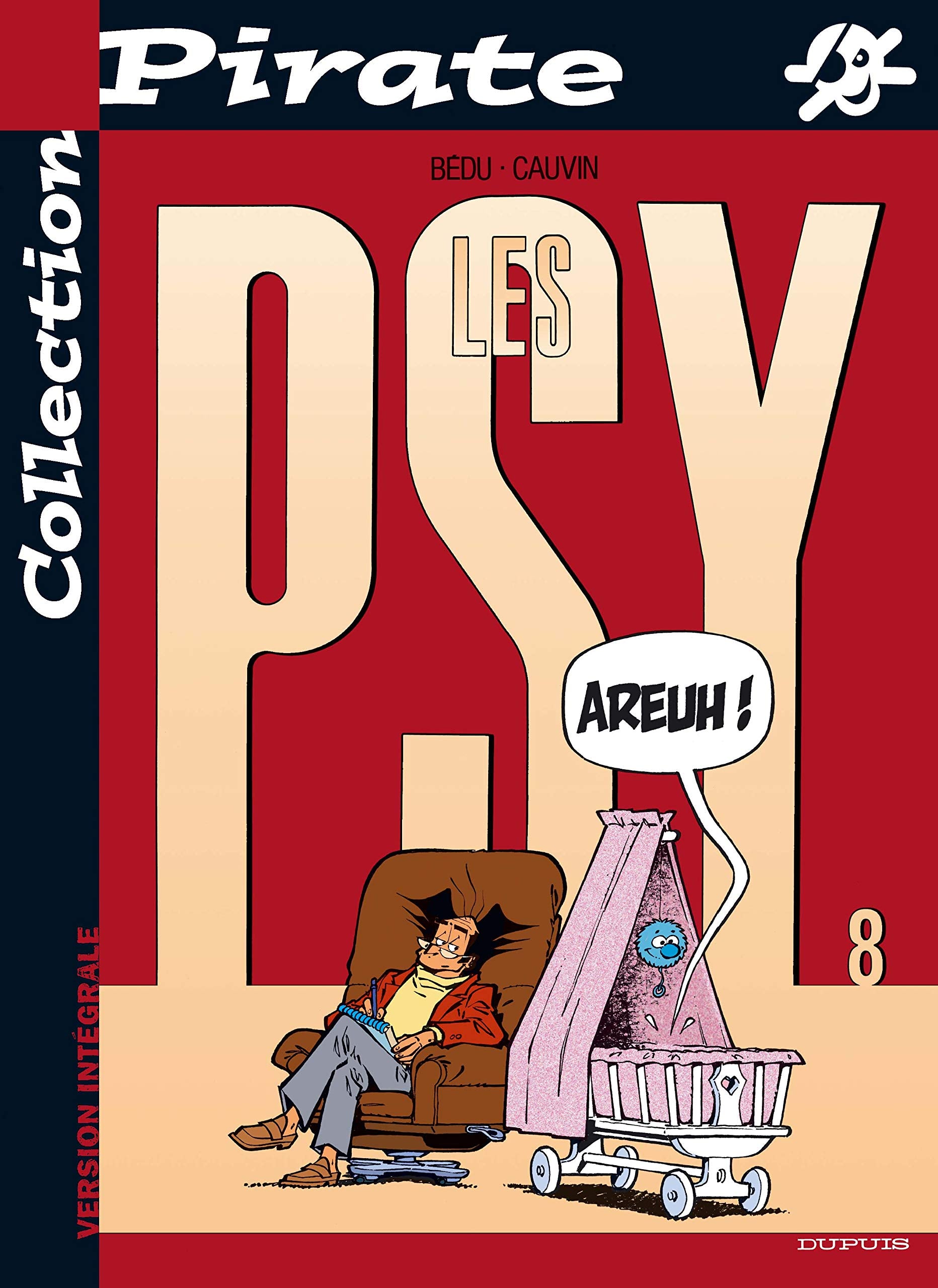 BD Pirate : Les Psy, tome 8 : Areuh 9782800135595