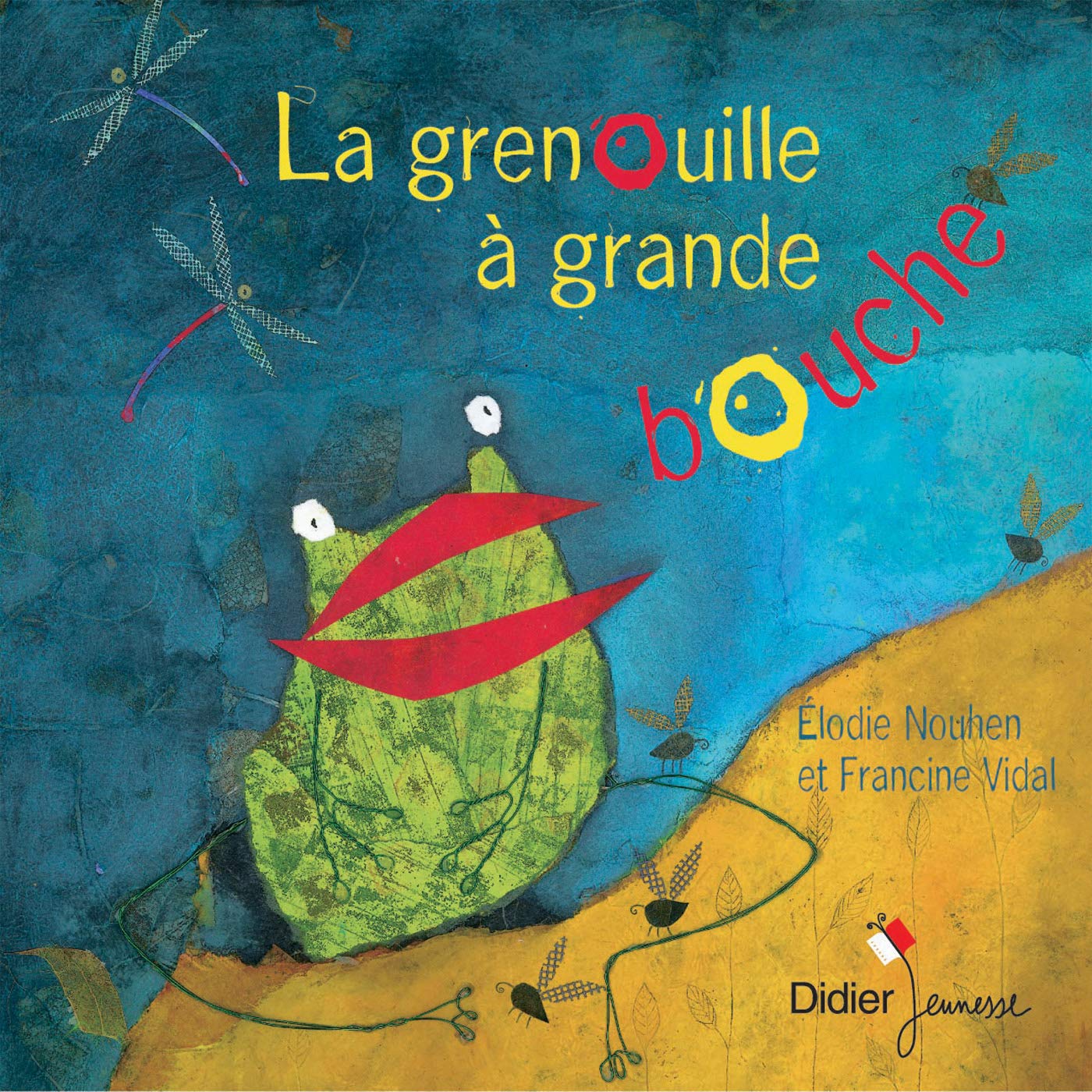 La Grenouille à grande bouche 9782278050932
