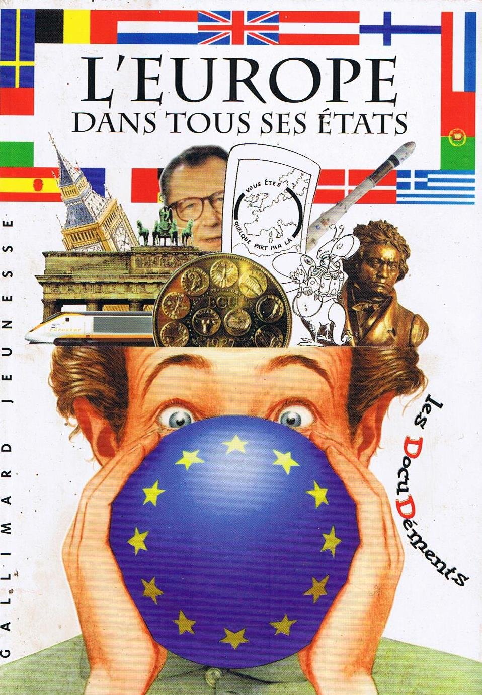 L'Europe dans tous ses États 9782070507597