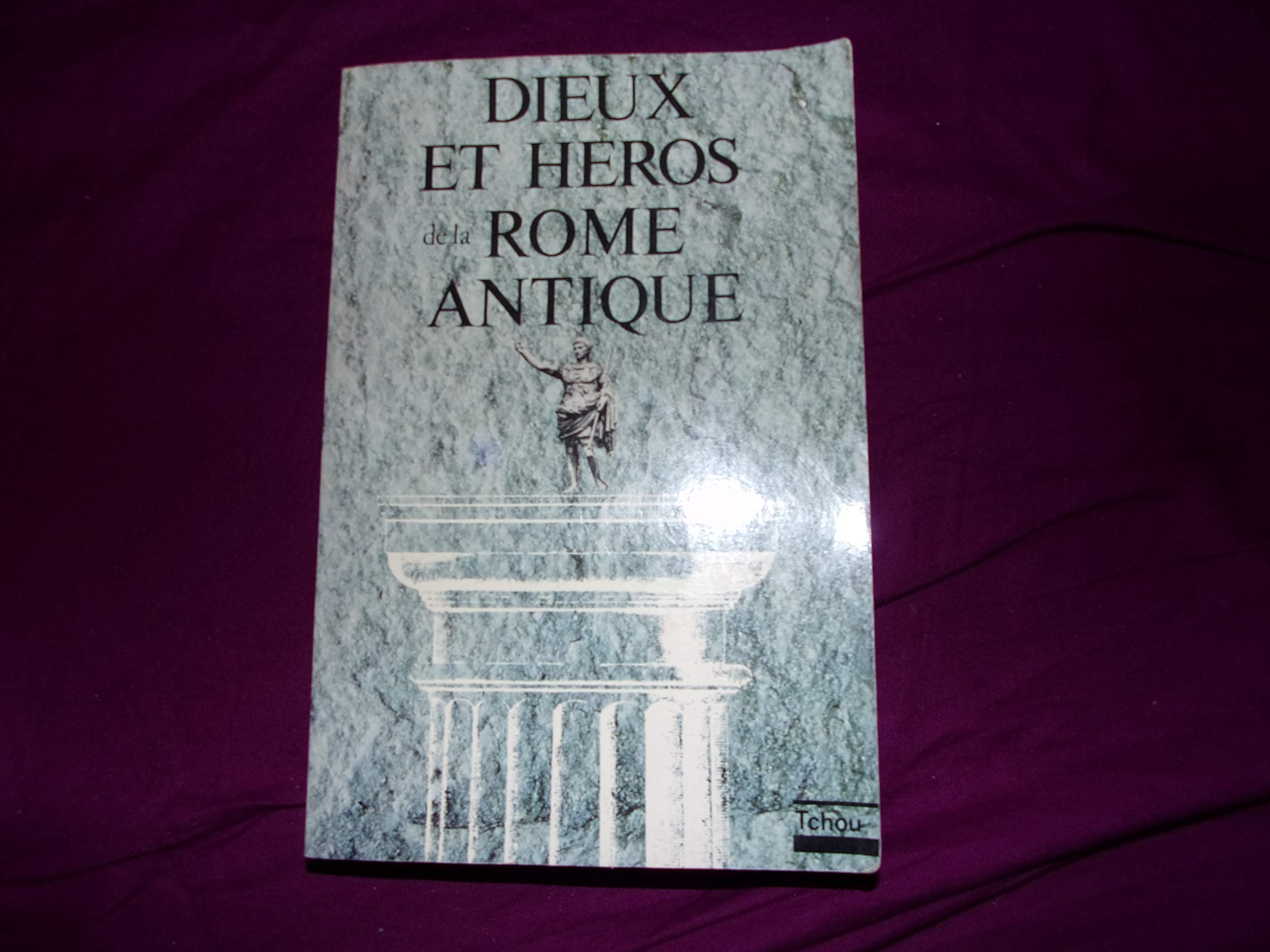 dieux et heros de la rome antique