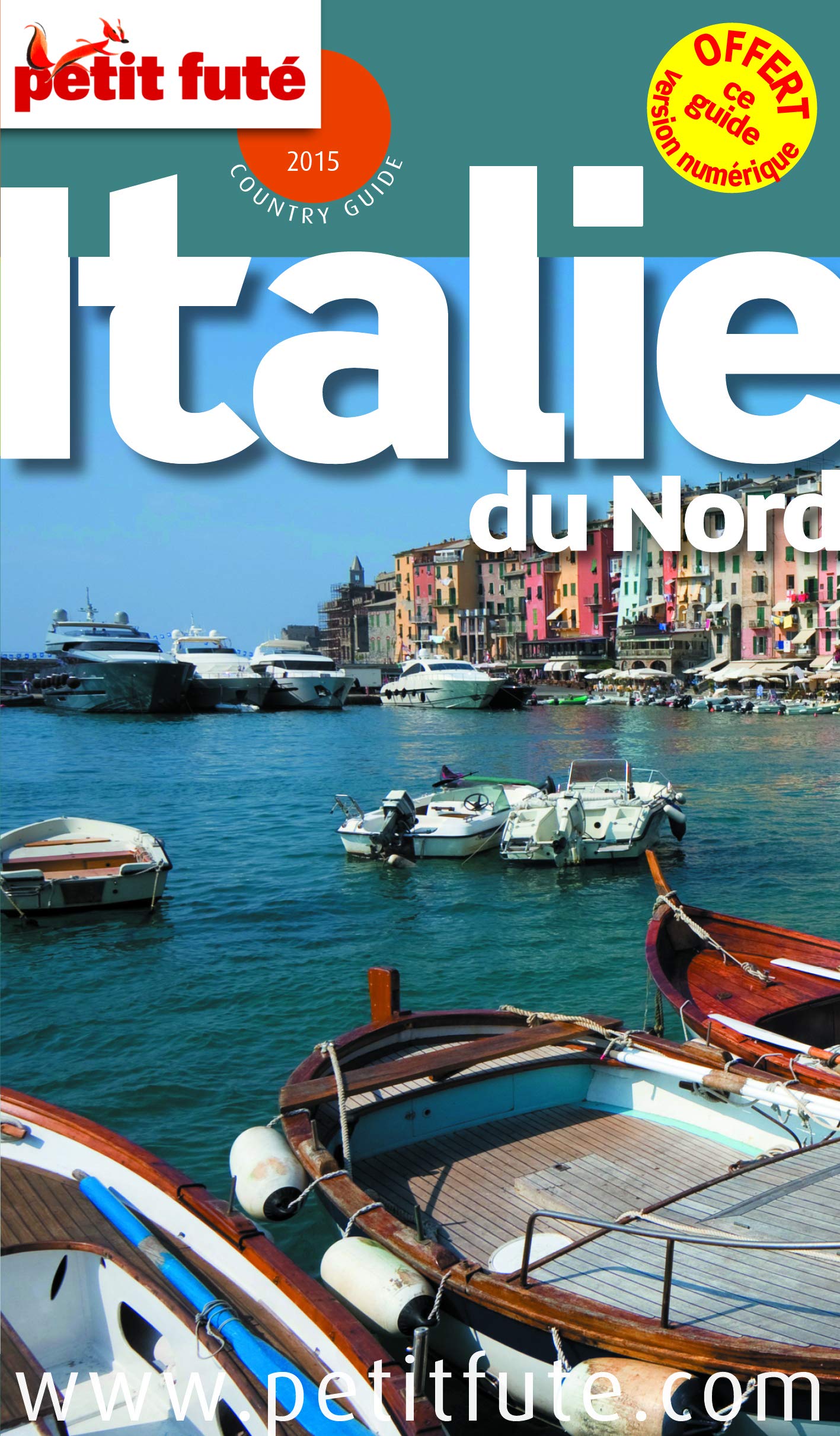 italie du nord 2015 petit fute 9782746987326