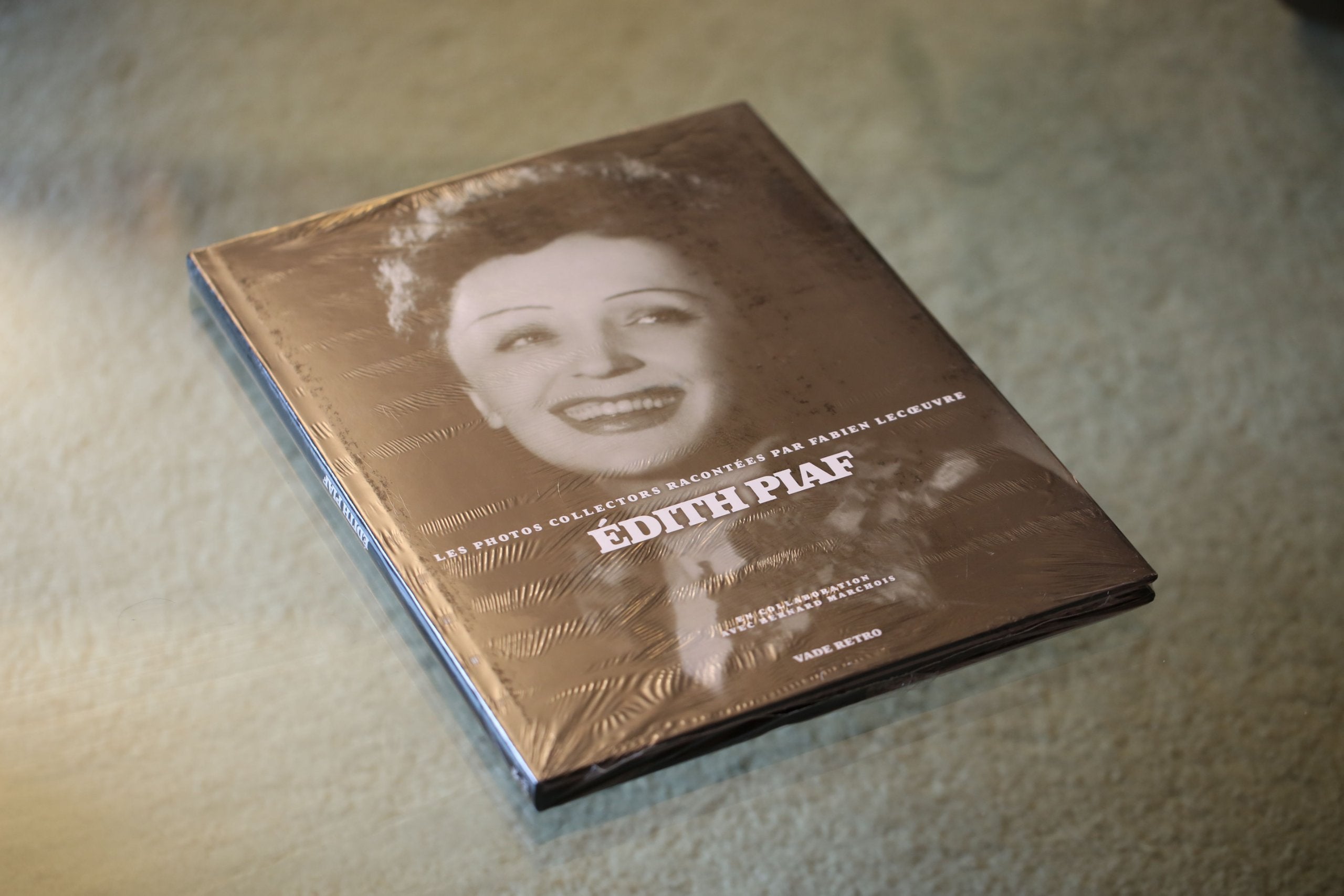 Edith Piaf: Les photos collectors racontées par Fabien Lecoeuvre 9782847630251