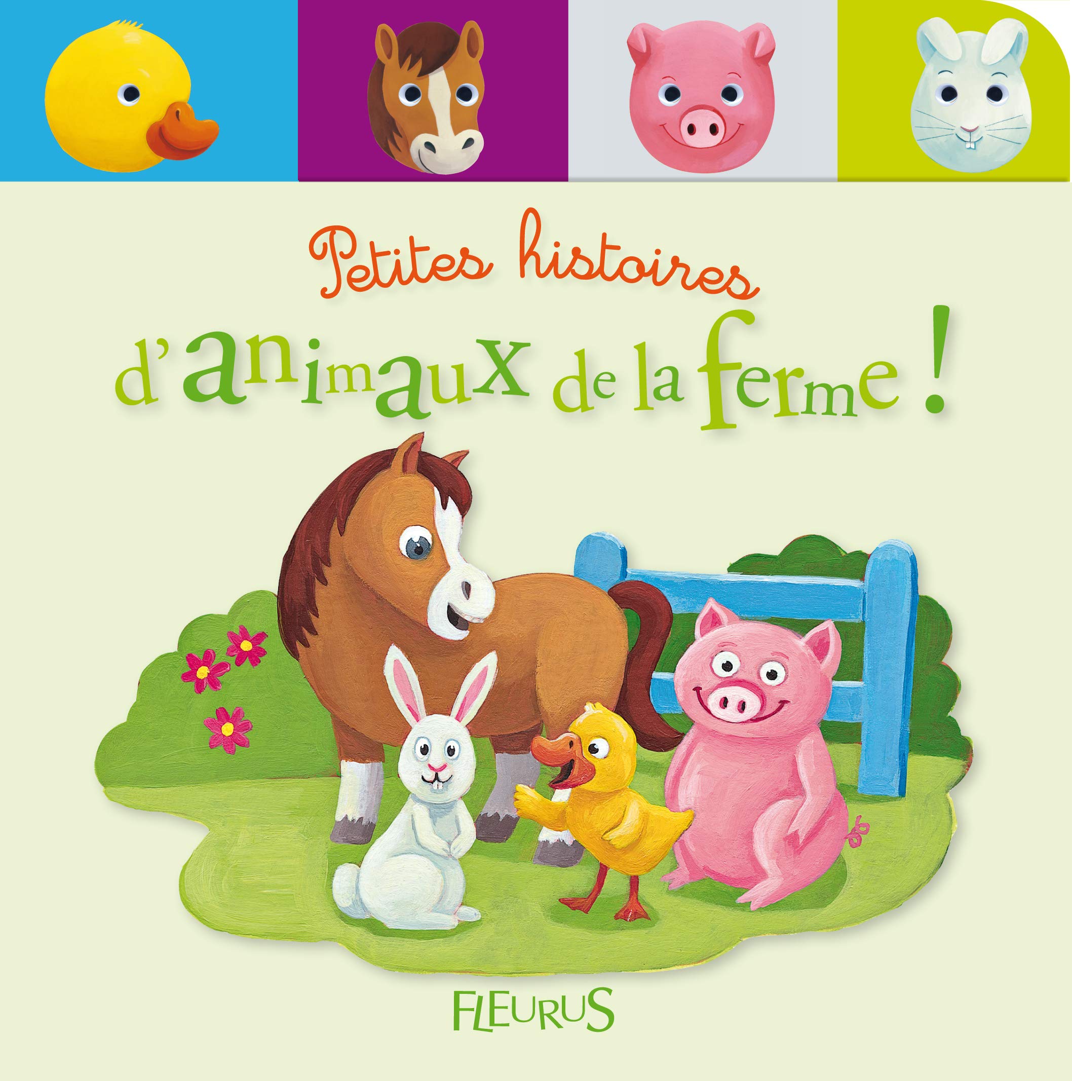 Petites histoires d'animaux de la ferme 9782215098348