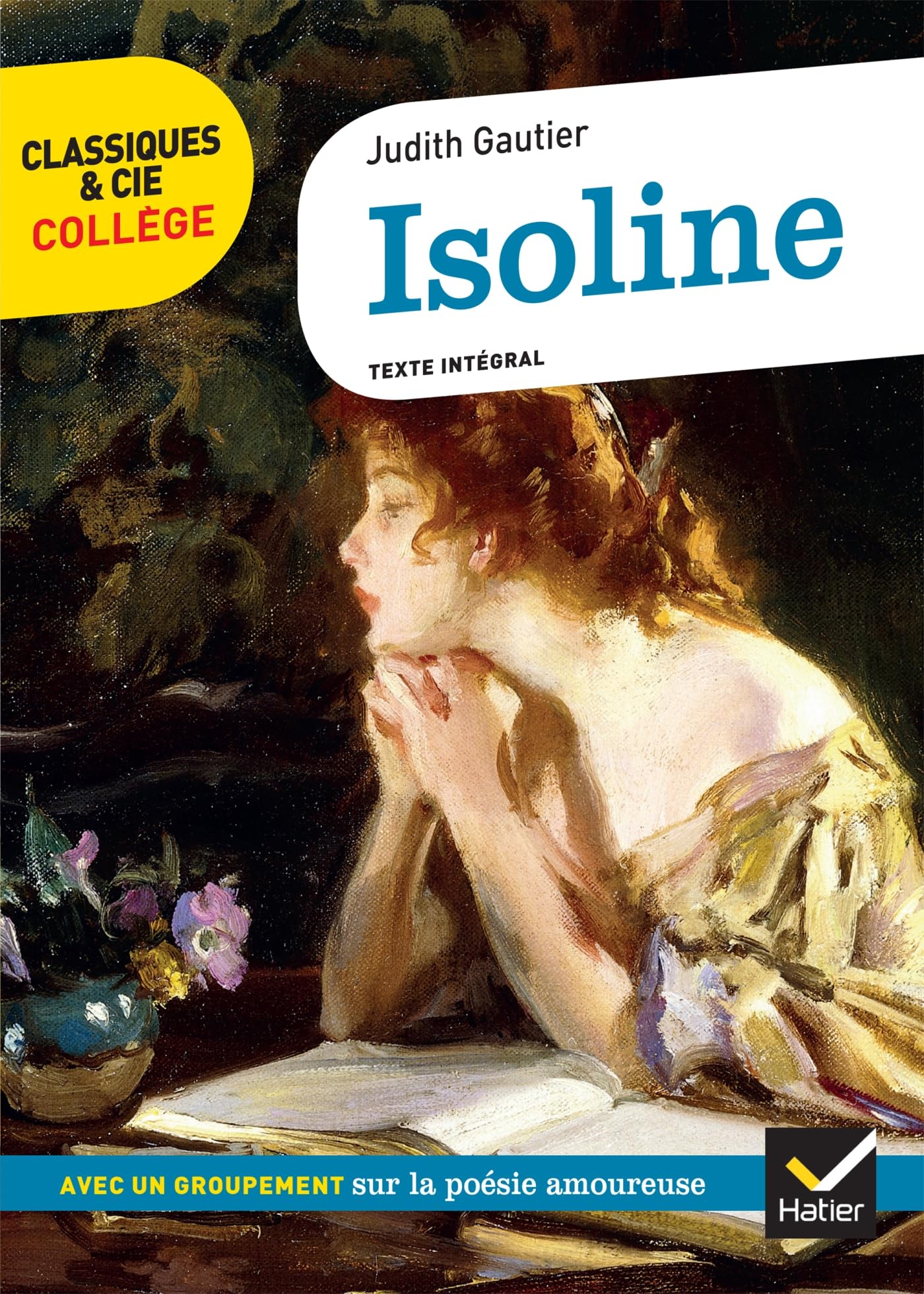 Isoline: avec un groupement thématique sur la poésie amoureuse 9782401063693