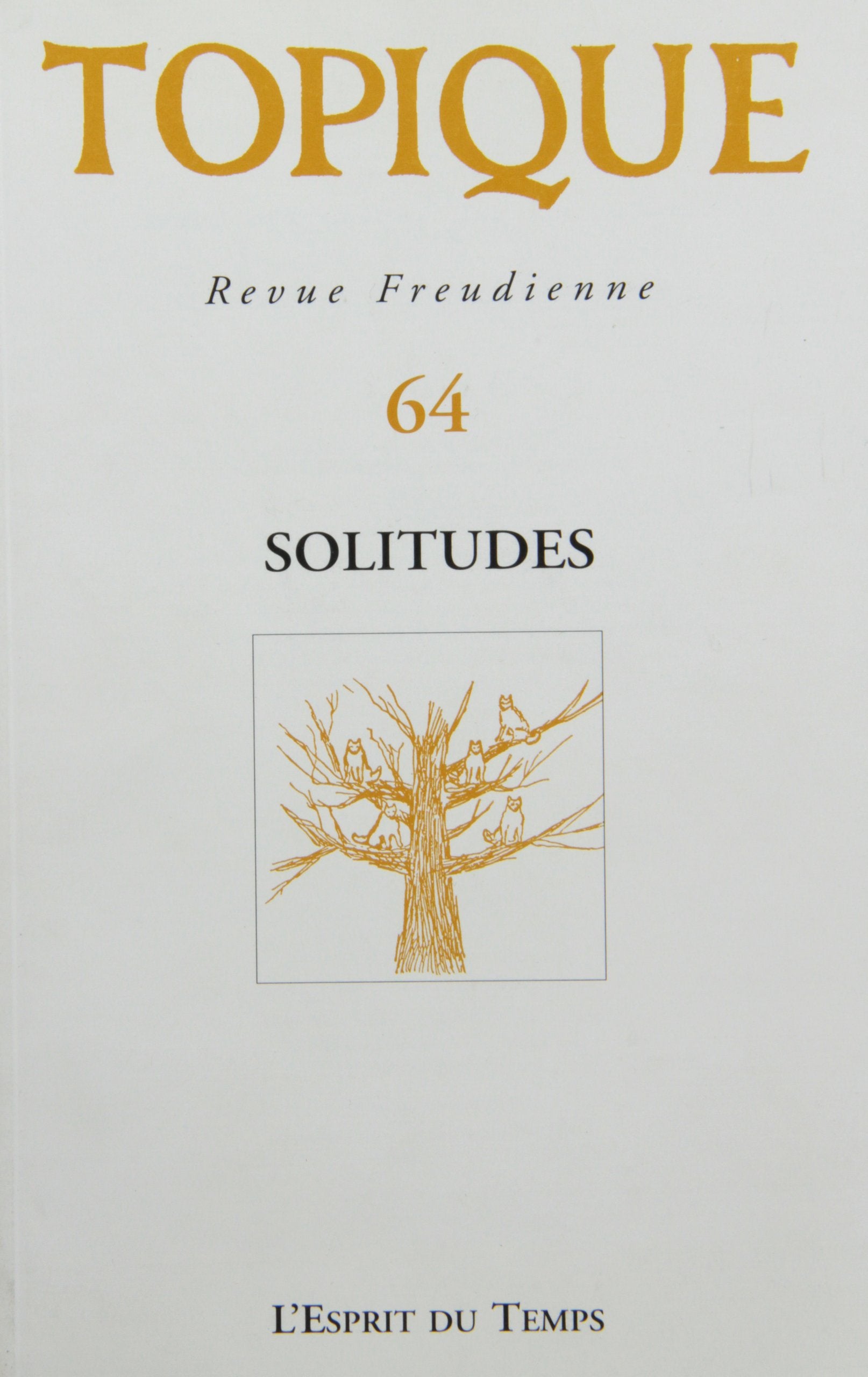 Topique, numéro 64, 1997 : Solitude 9782908206883